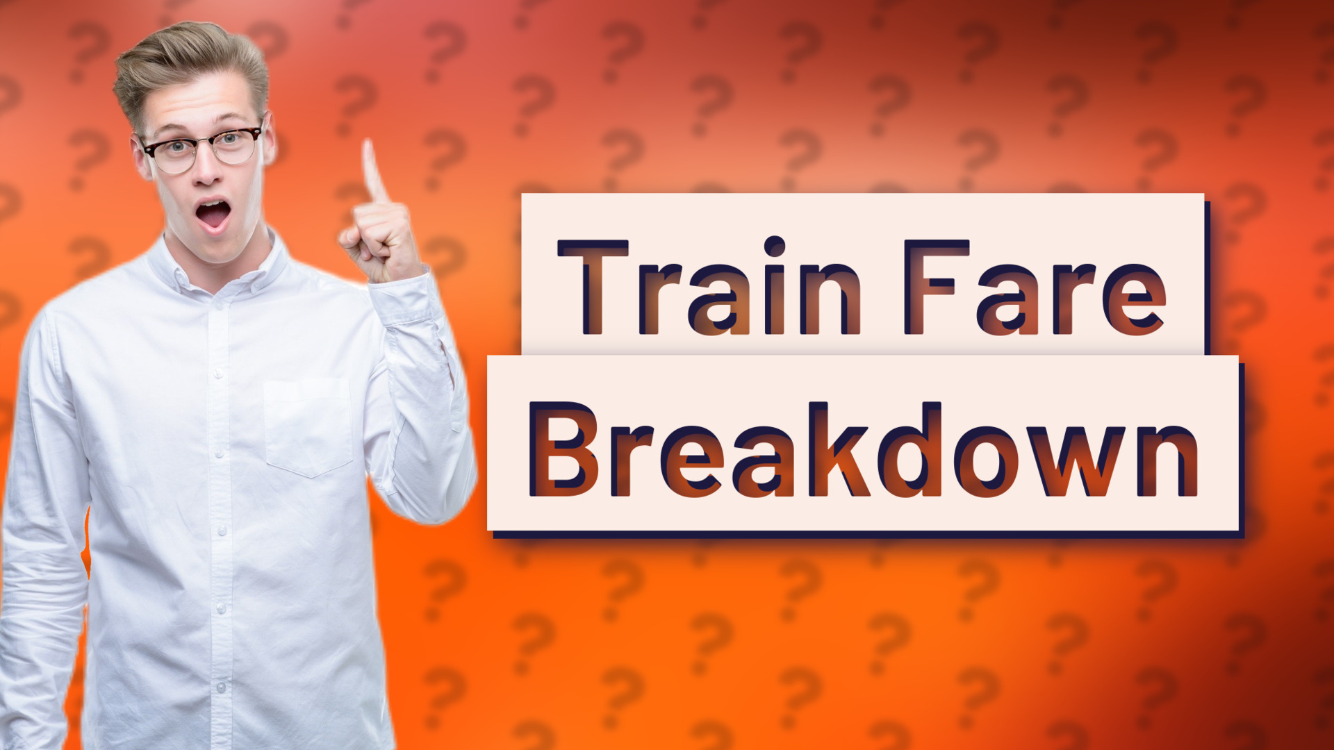 Train Fare Breakdown