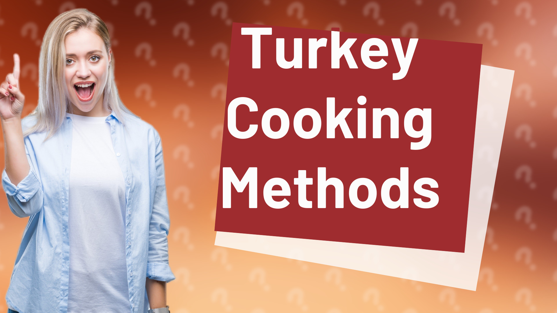 Turkey Cooking Methods