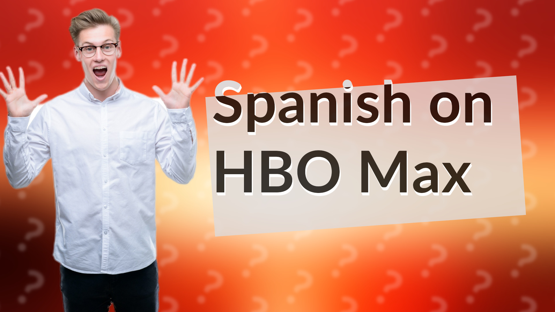 Spanish on HBO Max