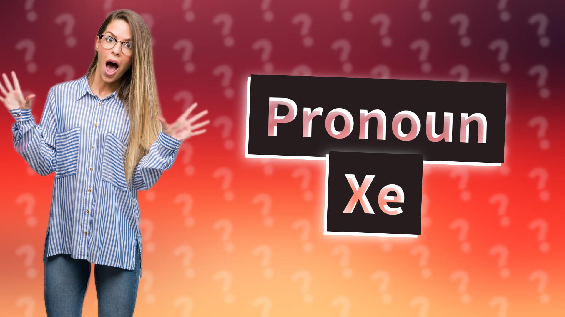 Pronoun Xe