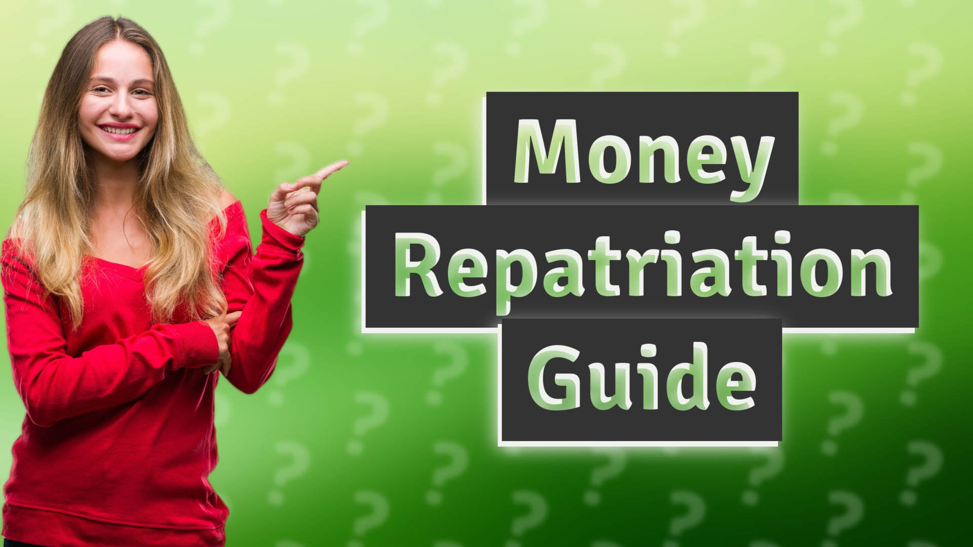 Money Repatriation Guide