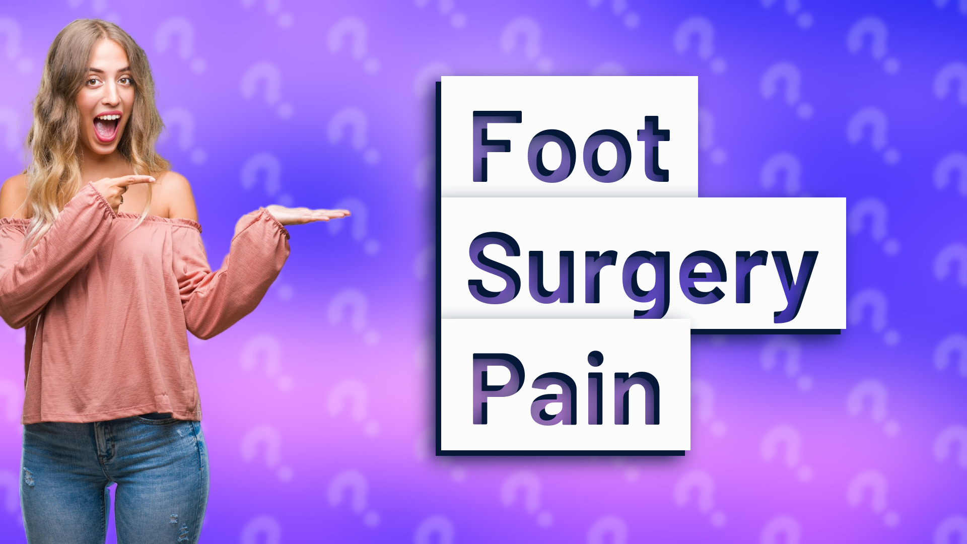 Foot Surgery Pain