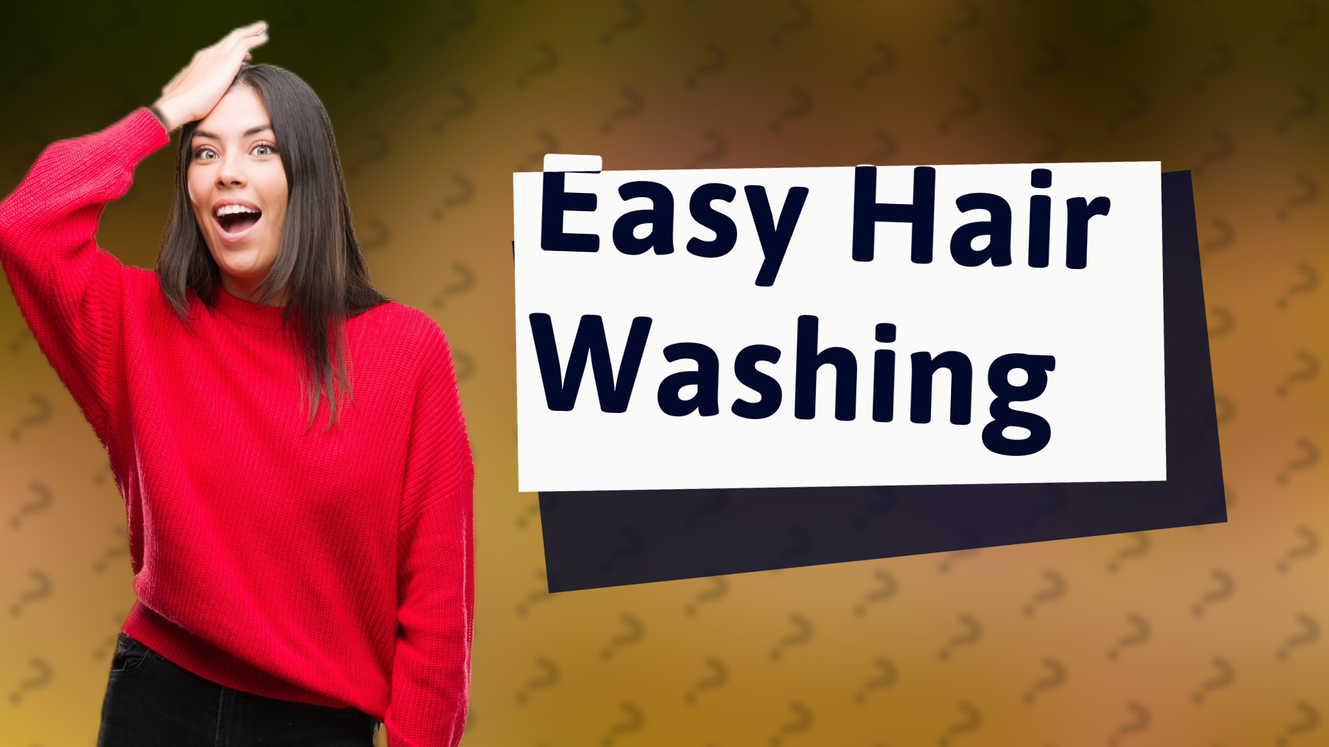 Easy Hair Washing