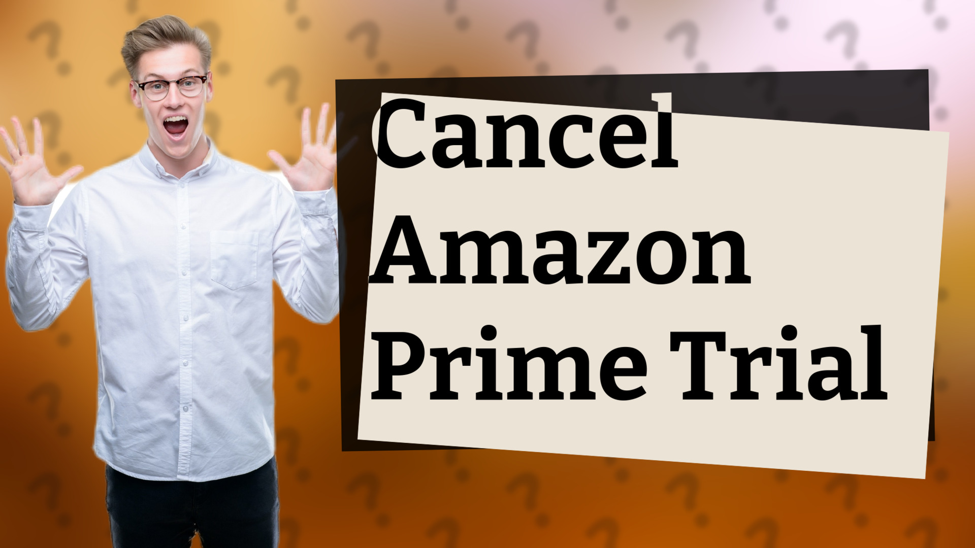 Cancel Amazon Prime Trial