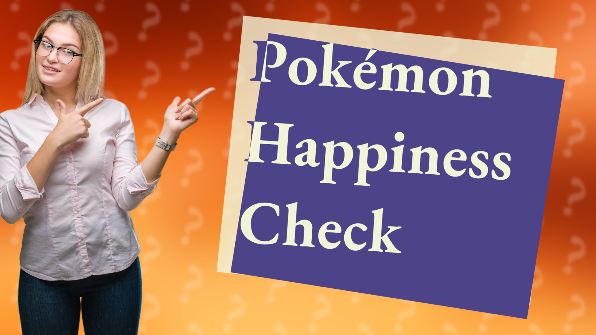 Pokémon Happiness Check