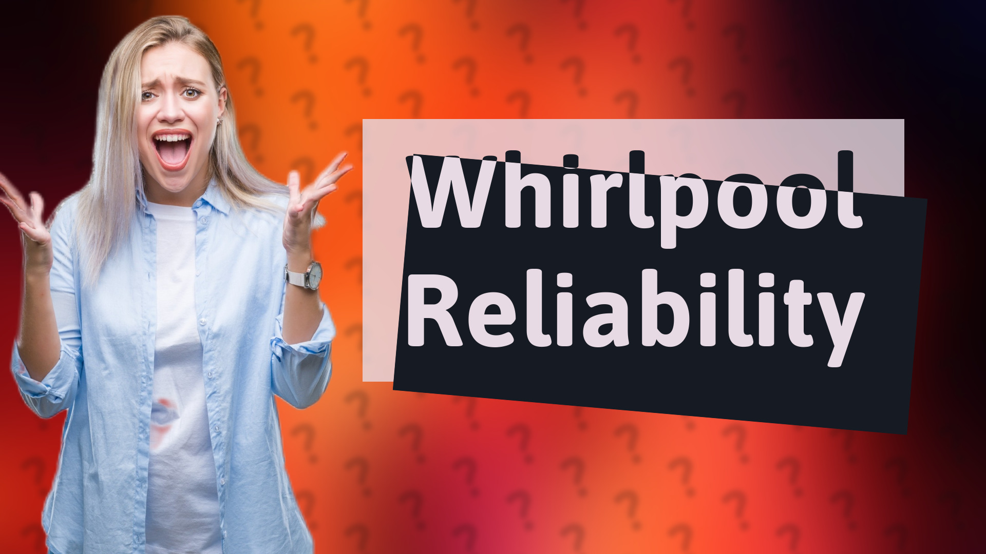 Whirlpool Reliability
