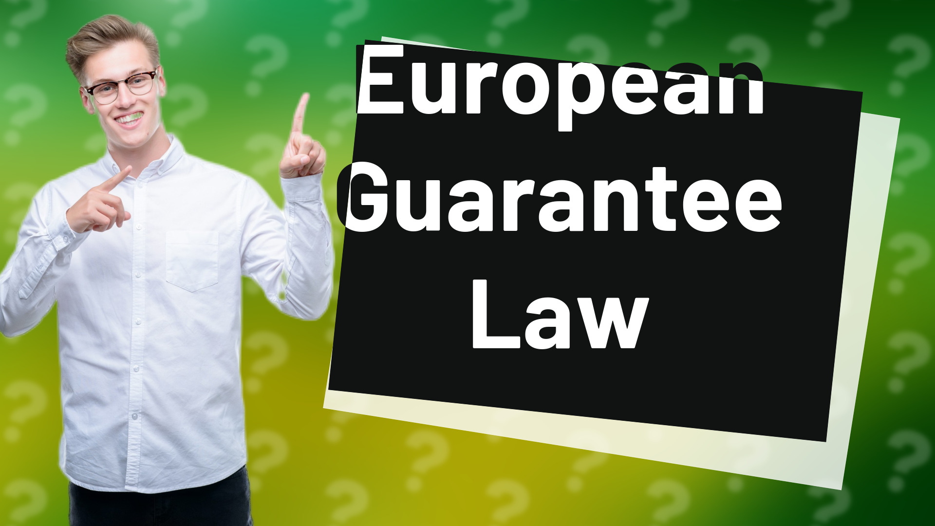 European Guarantee Law