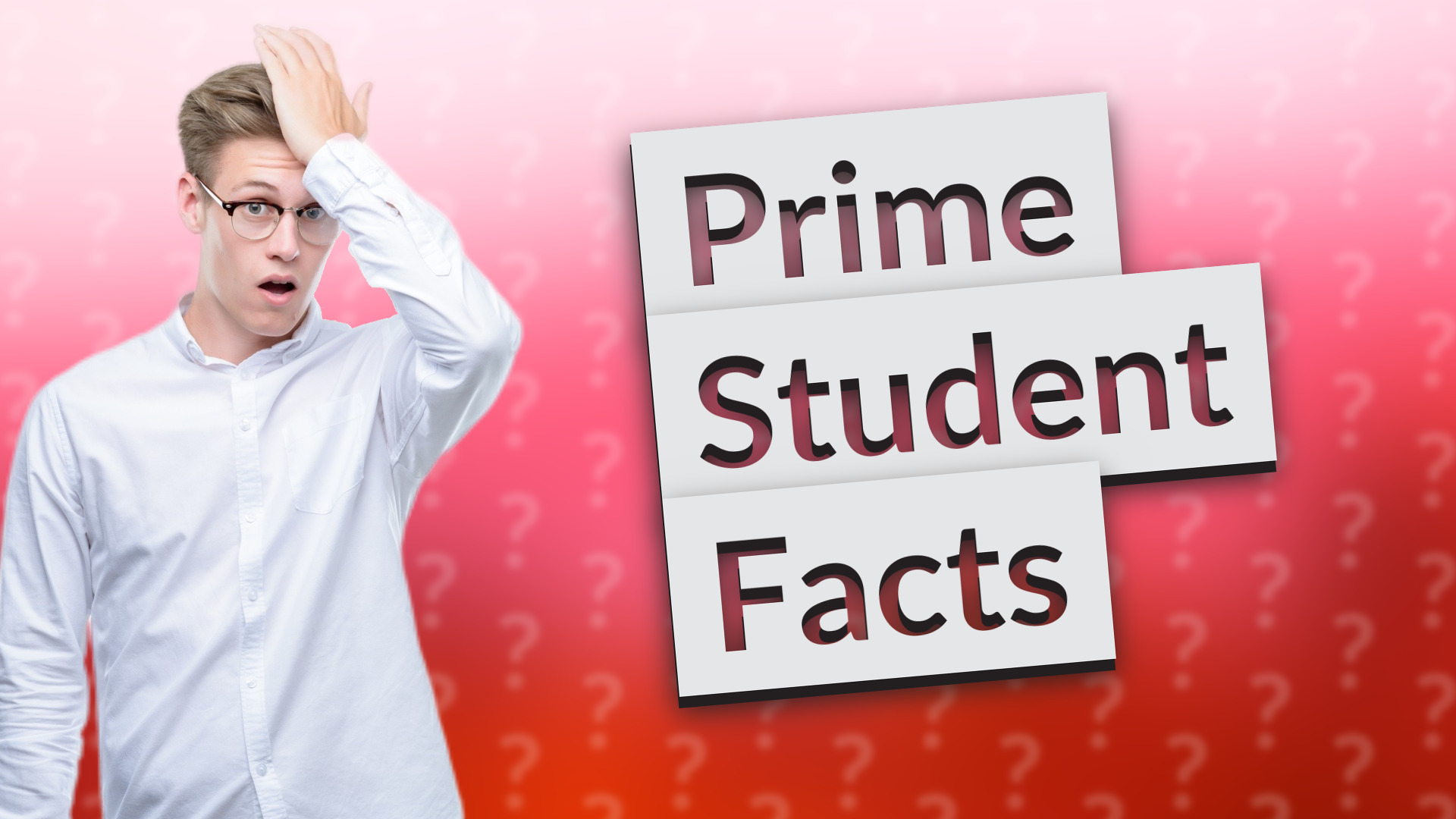 Prime Student Facts