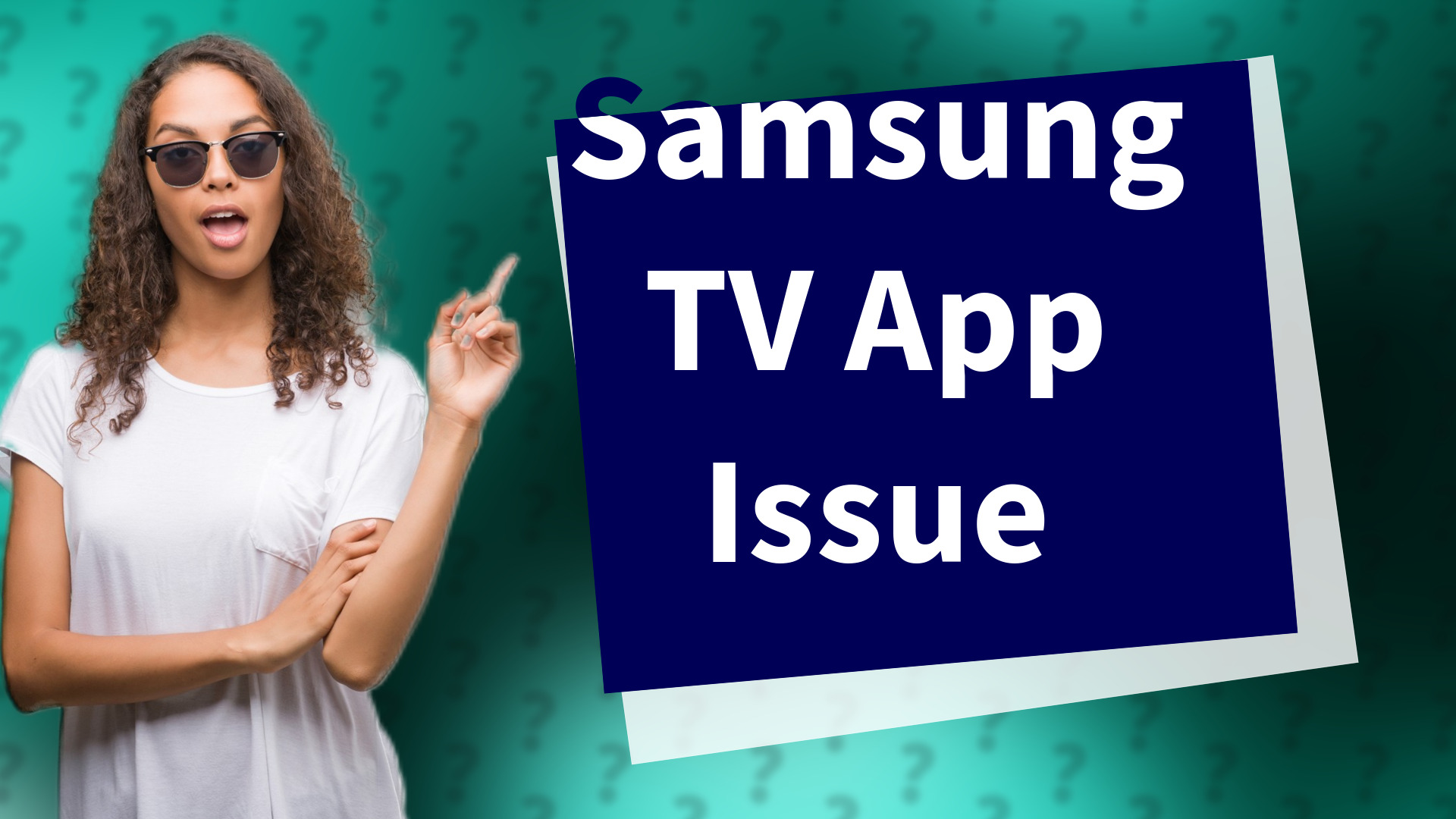 Samsung TV App Issue
