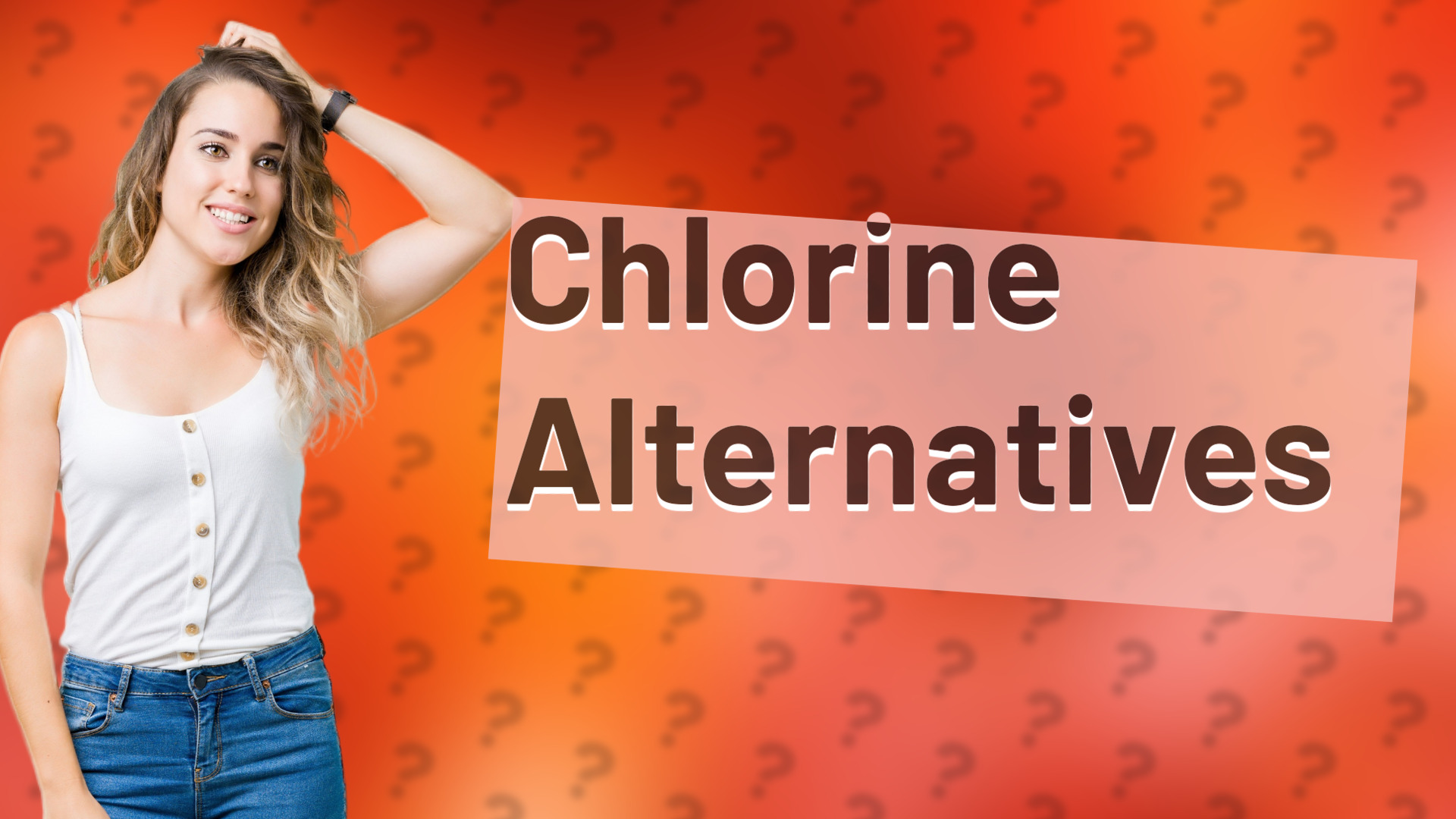 Chlorine Alternatives