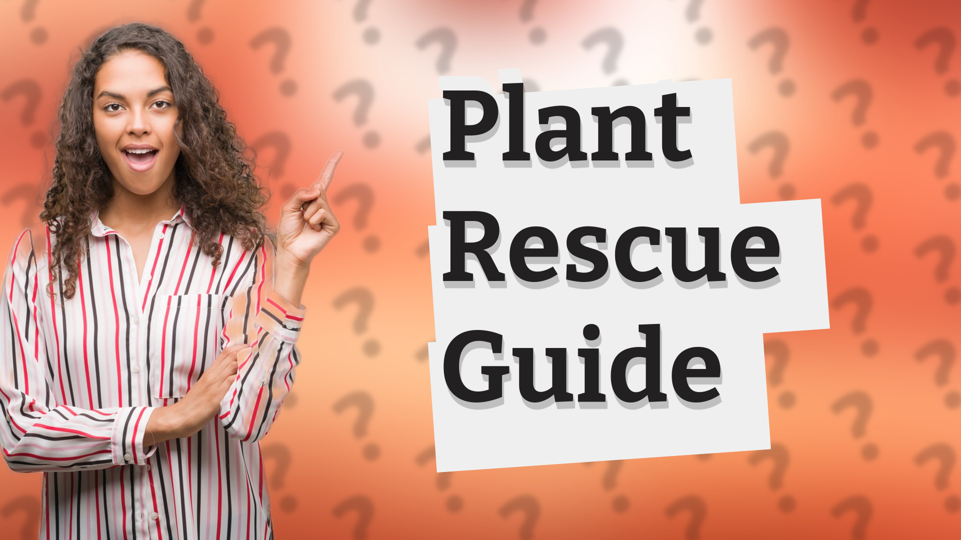 Plant Rescue Guide