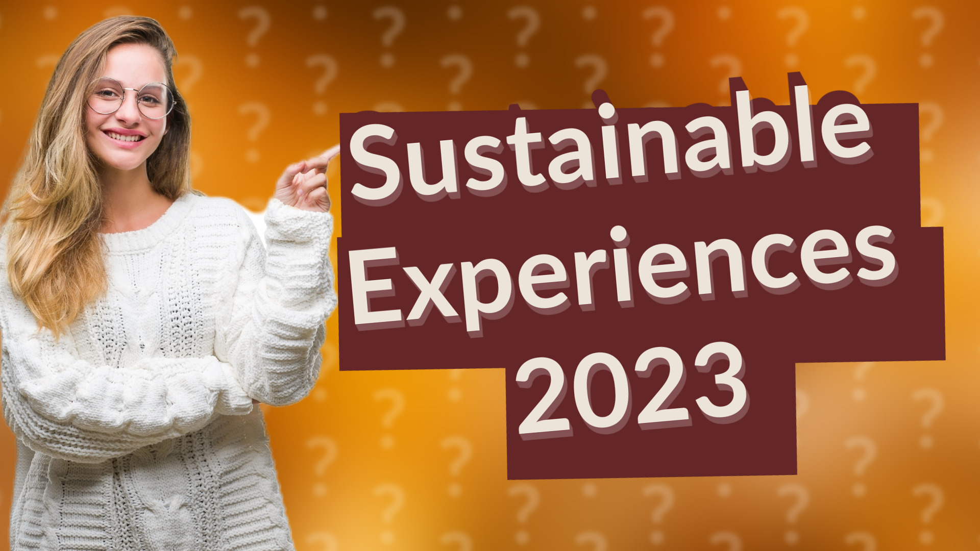Sustainable Experiences 2023