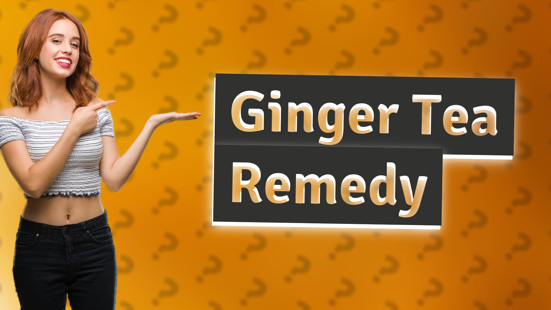 Ginger Tea Remedy