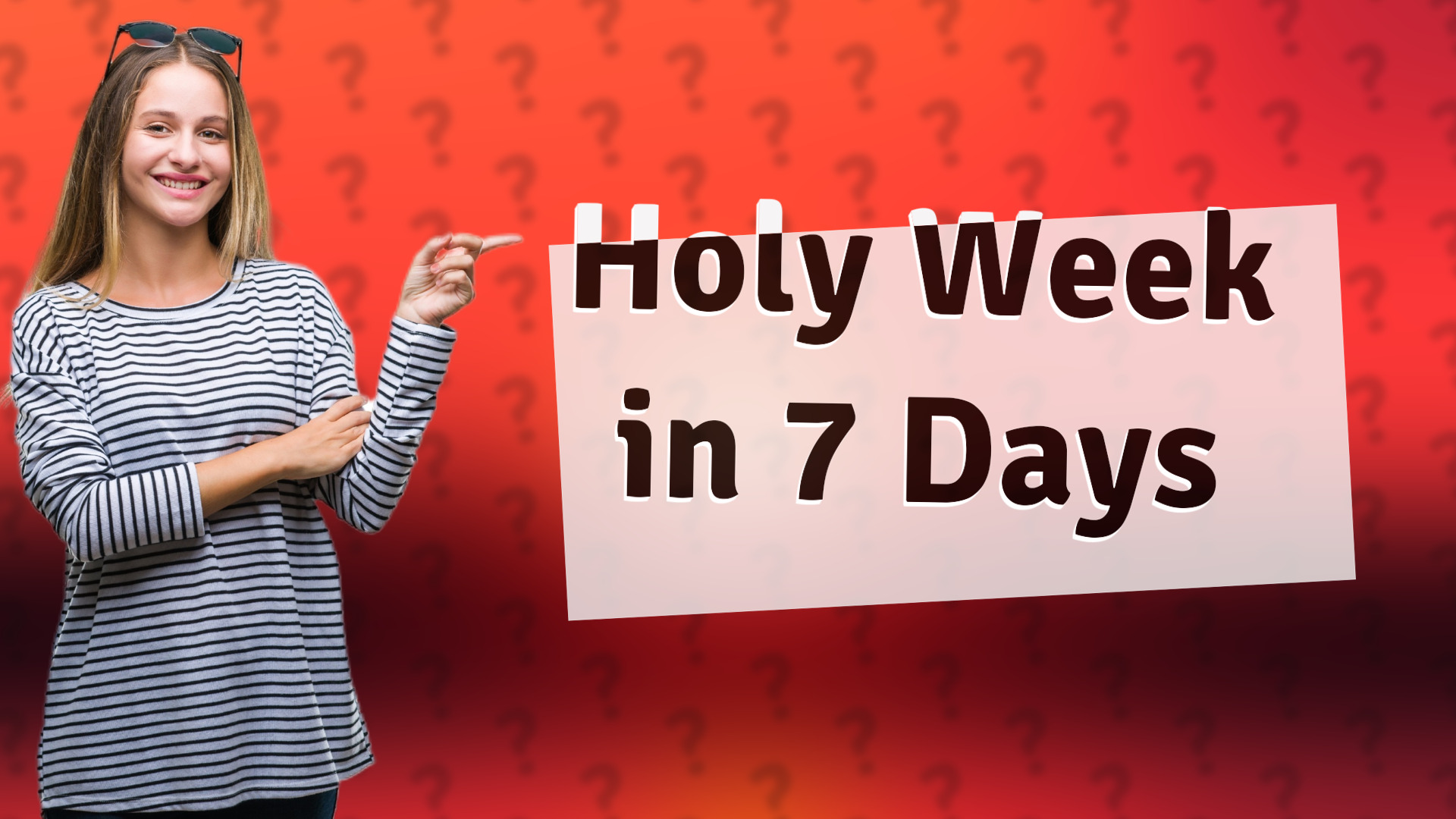 Holy Week in 7 Days