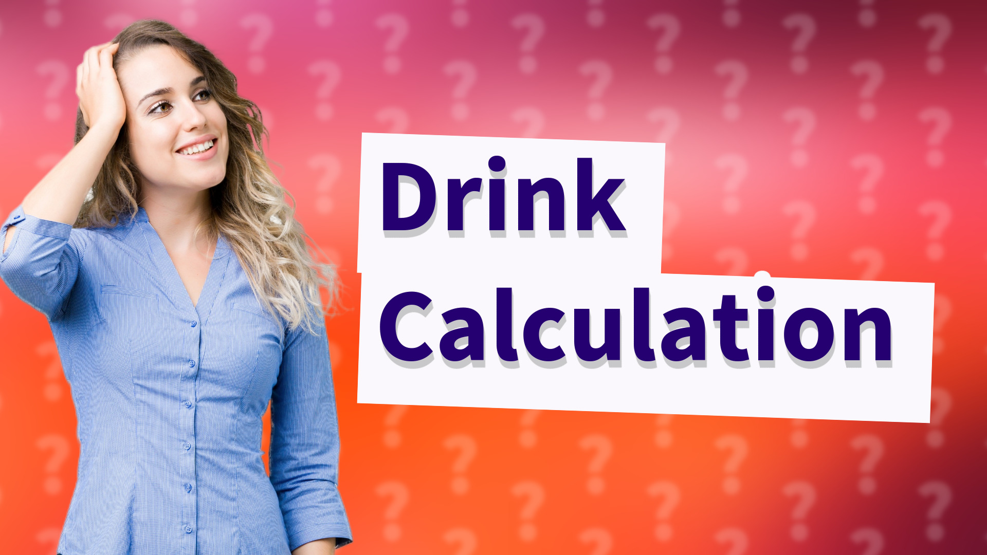 Drink Calculation