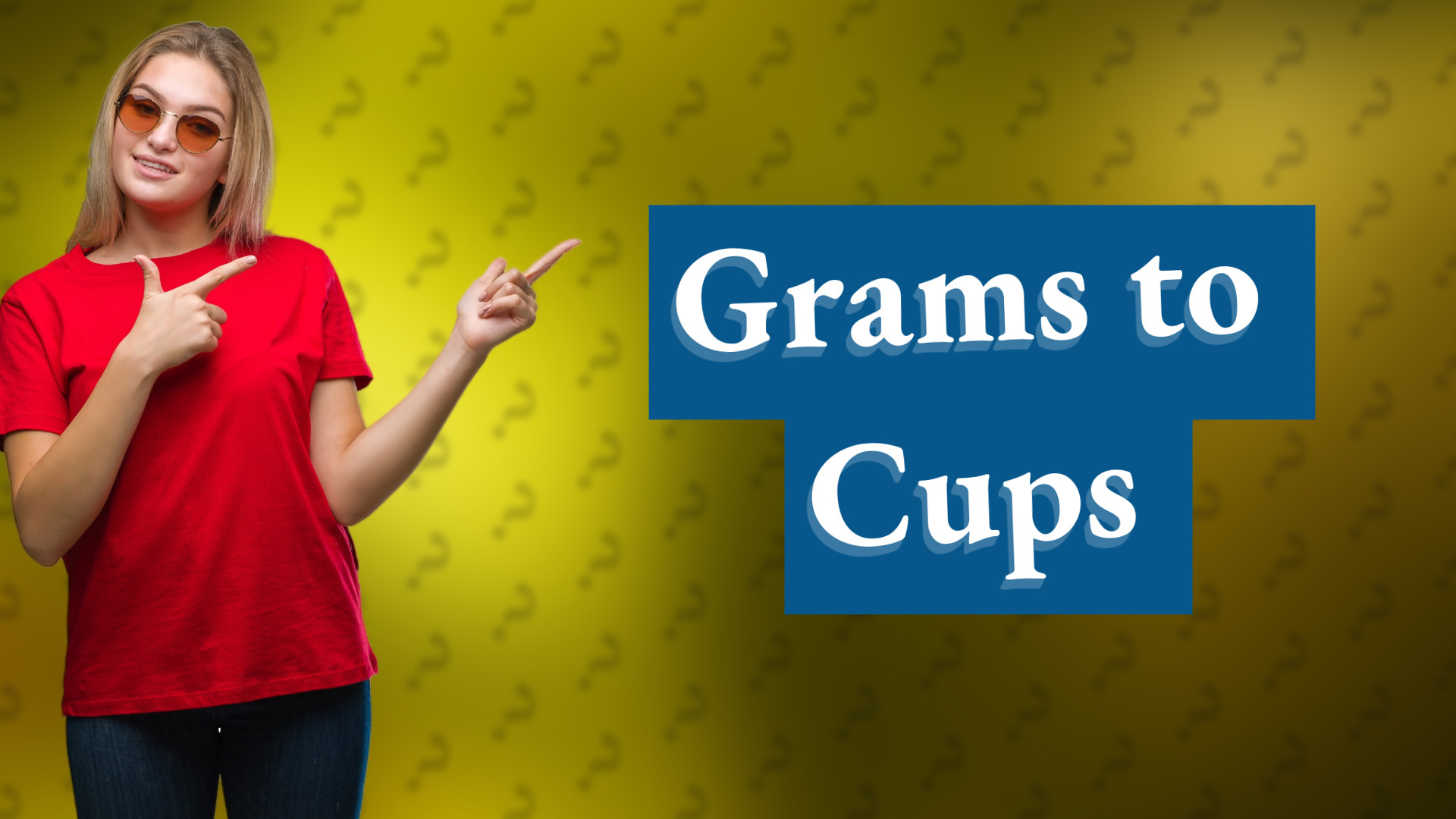 Grams to Cups