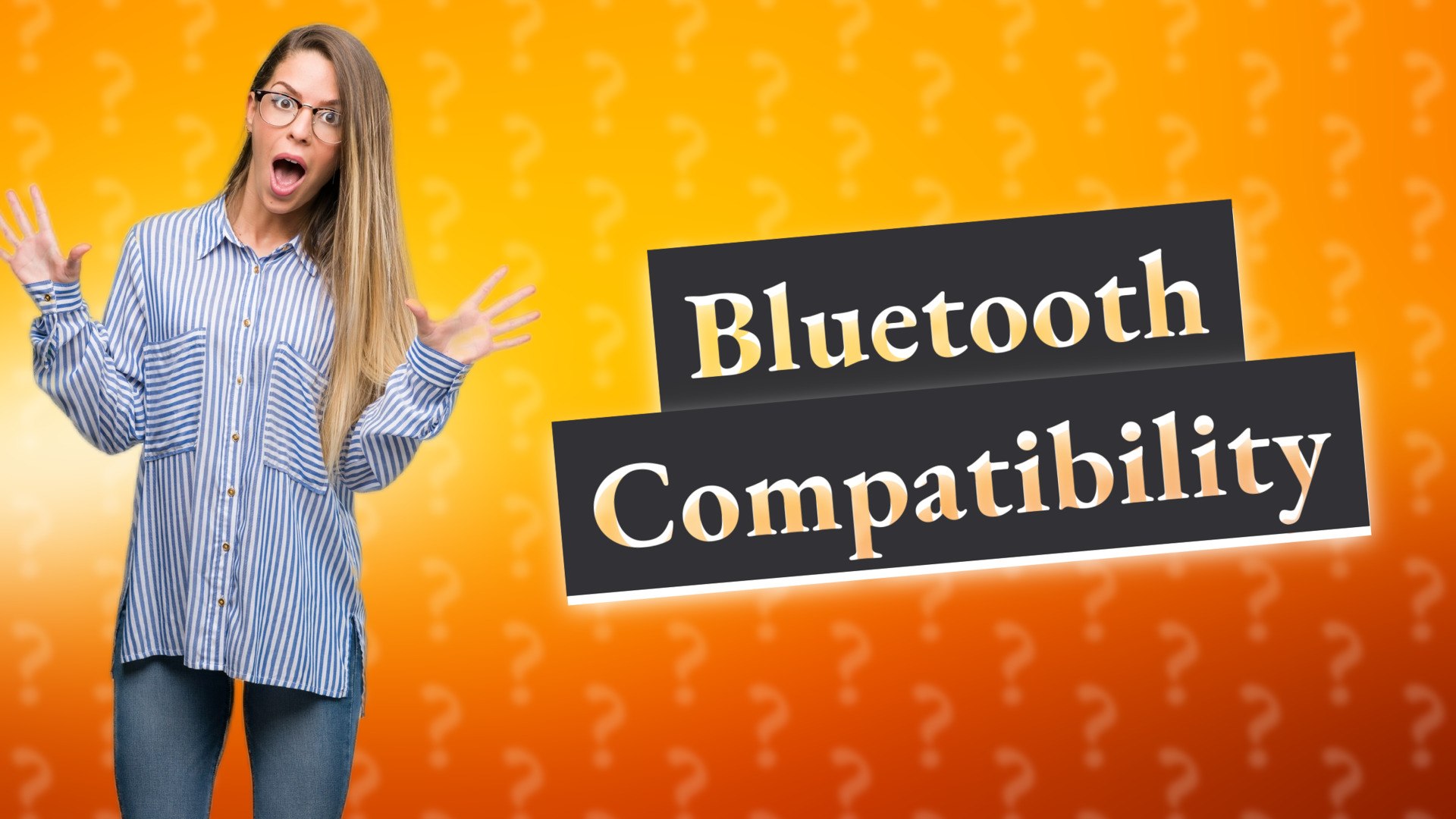 Bluetooth Compatibility