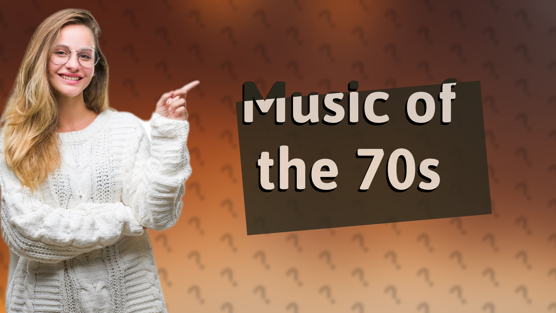 Music of the 70s