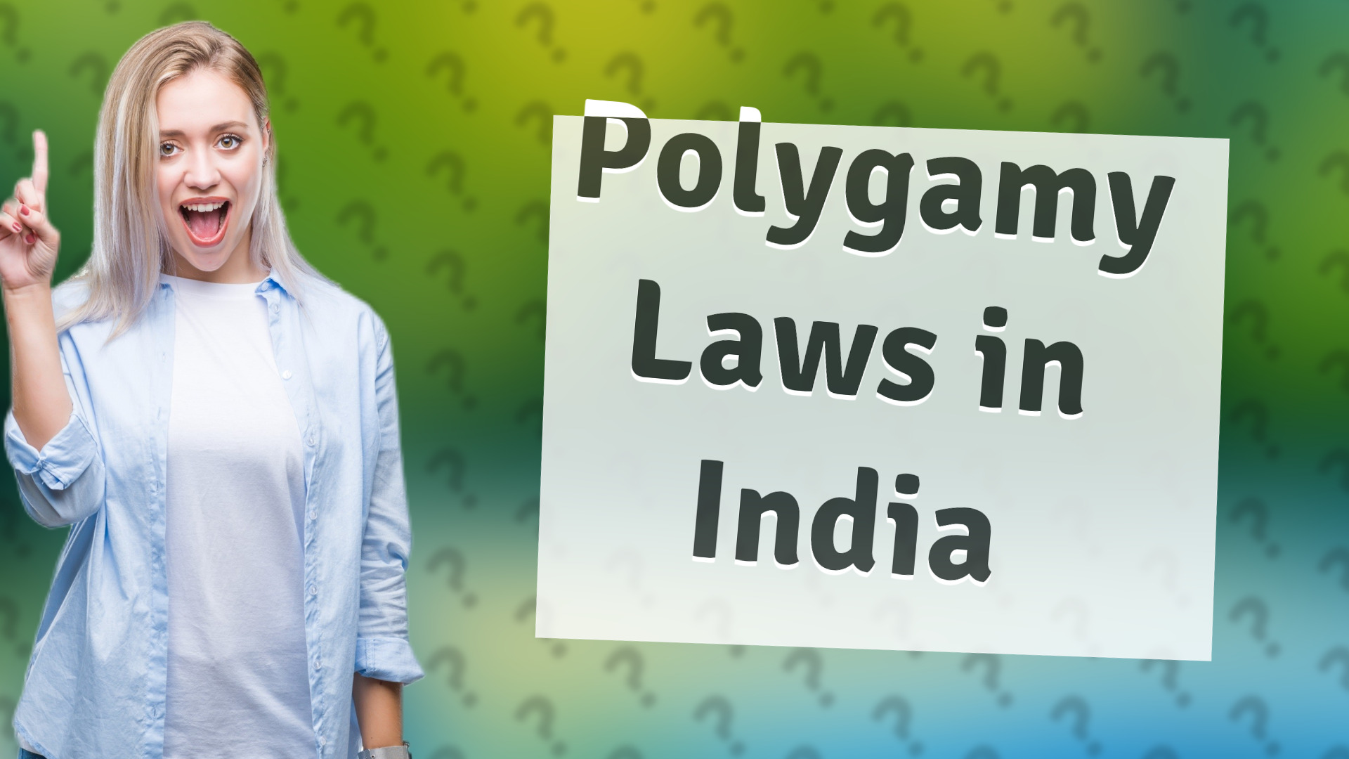 Polygamy Laws in India