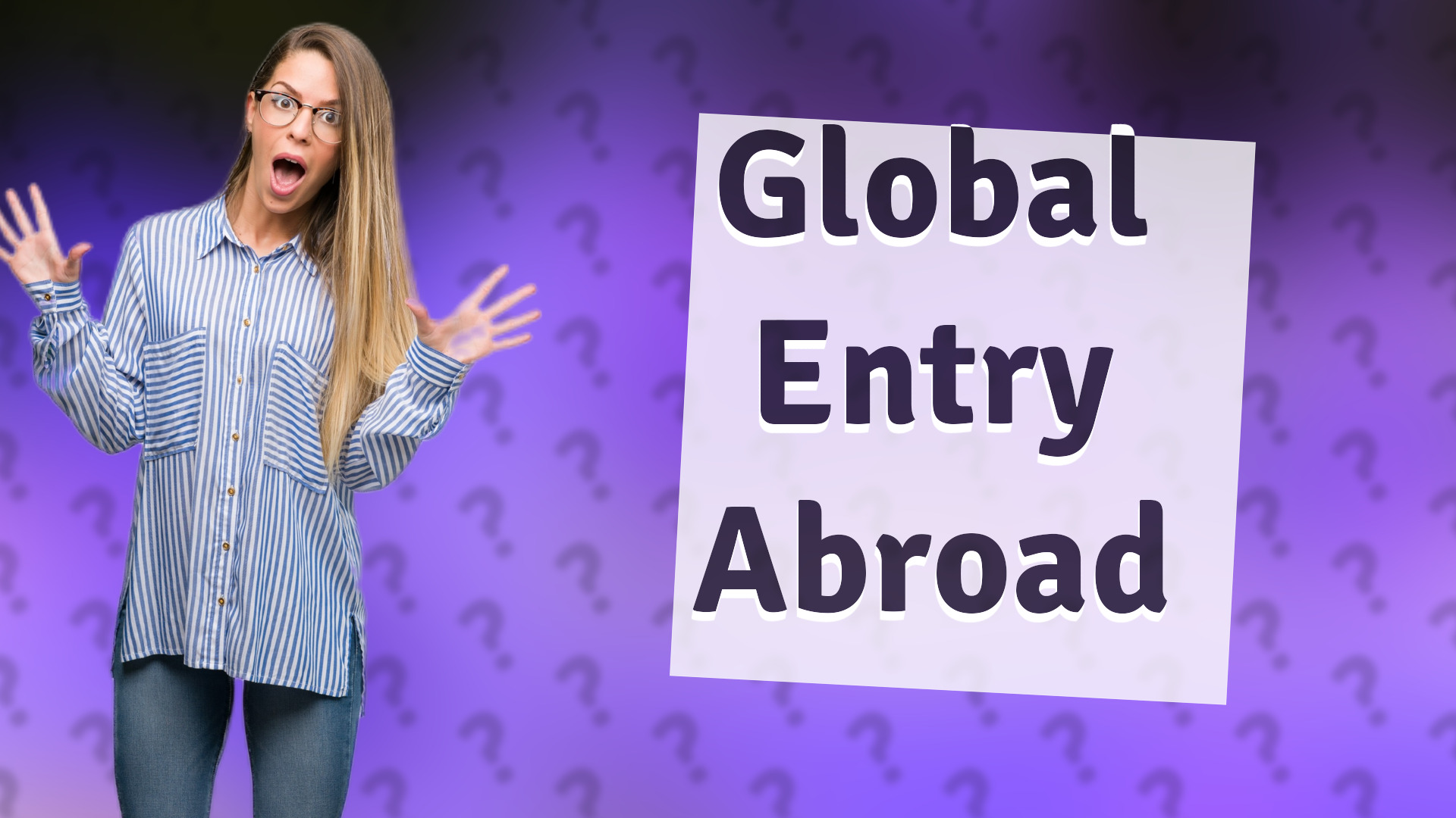 Global Entry Abroad