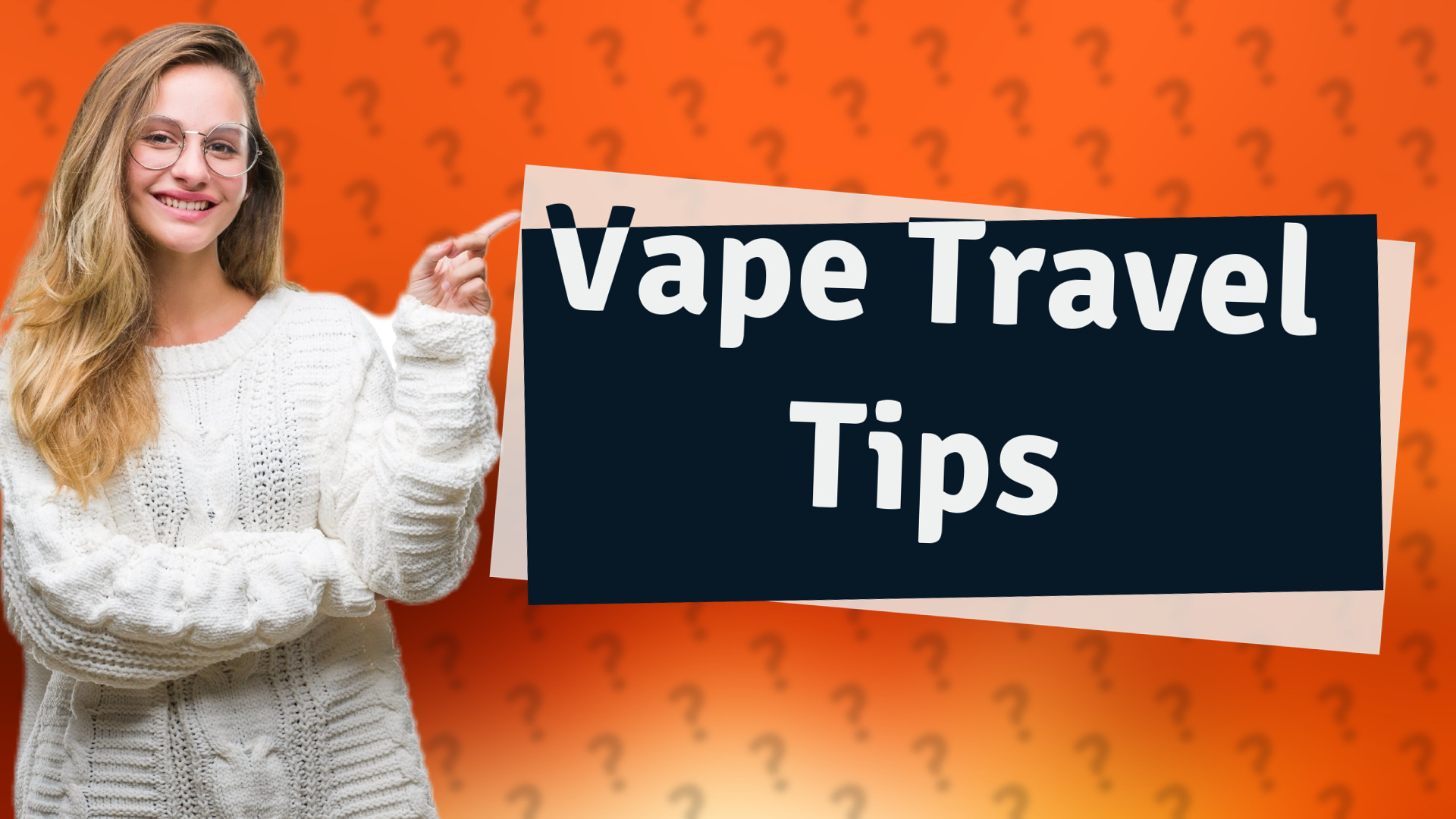 Vape Travel Tips