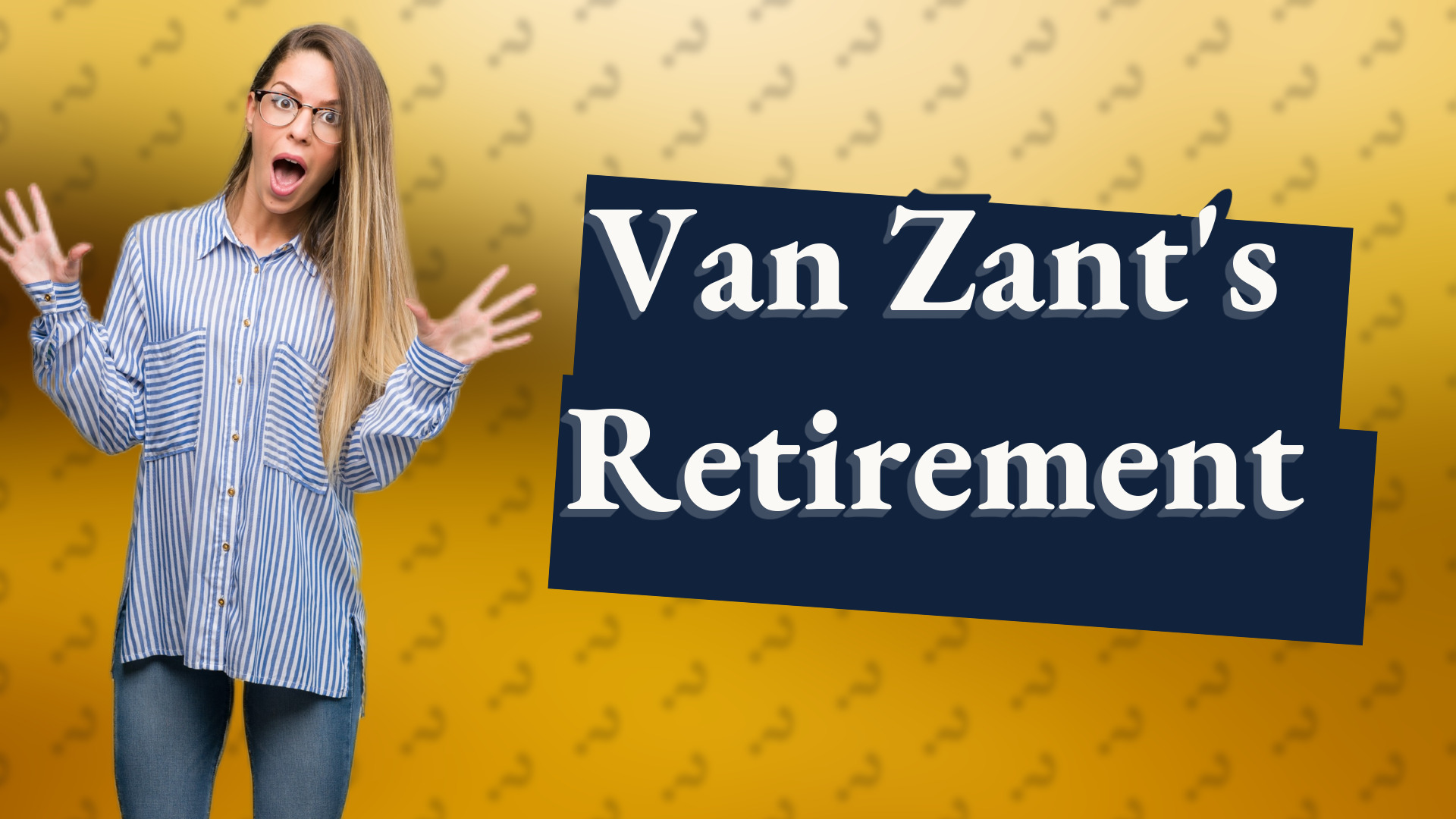 Van Zant's Retirement