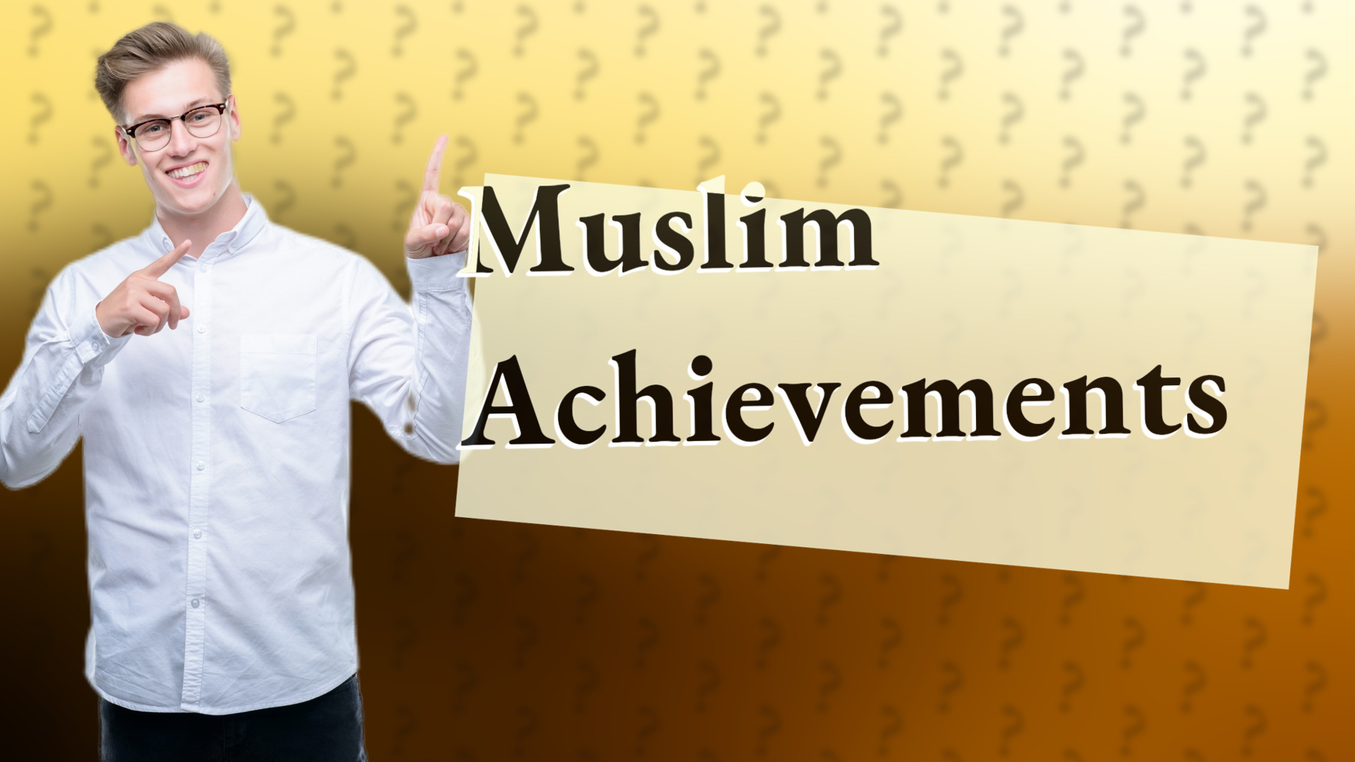 Muslim Achievements