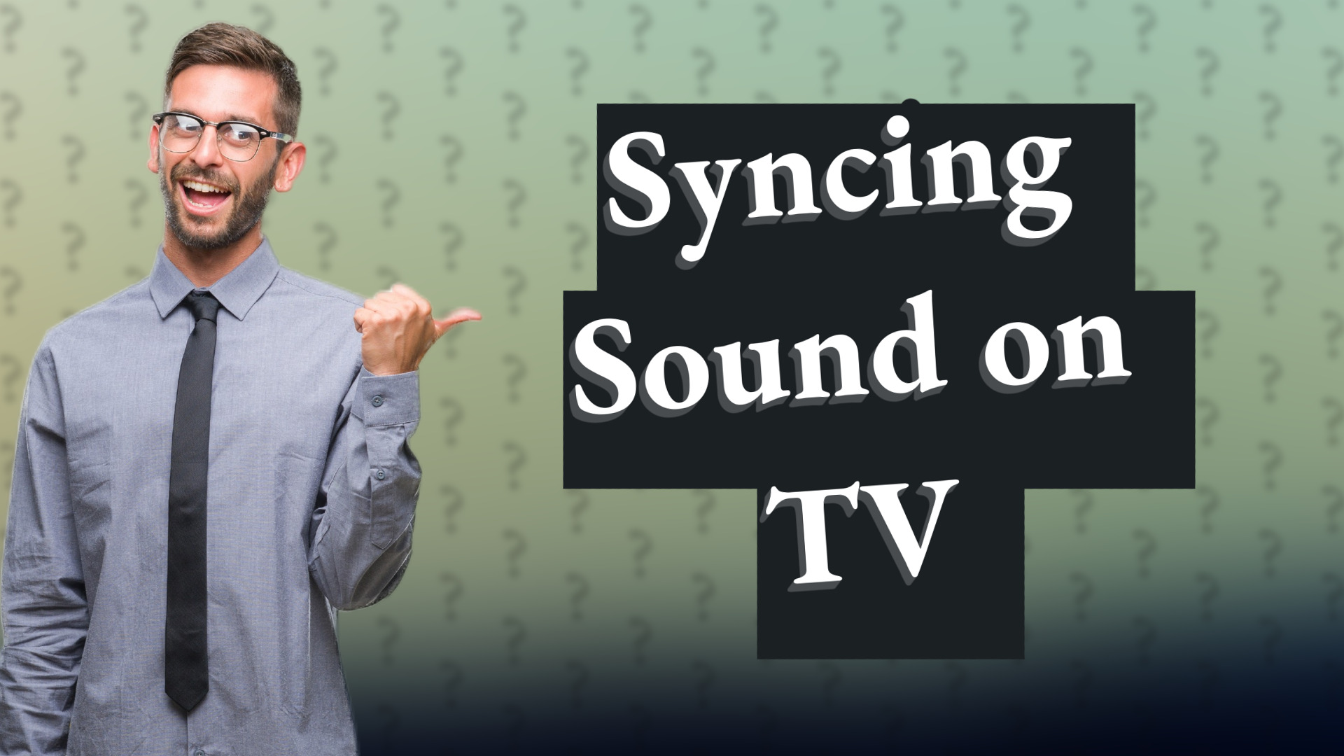 Syncing Sound on TV