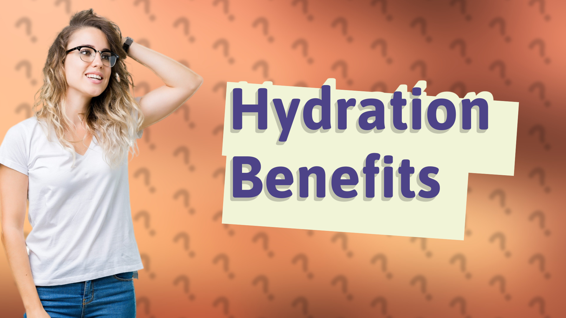 Hydration Benefits