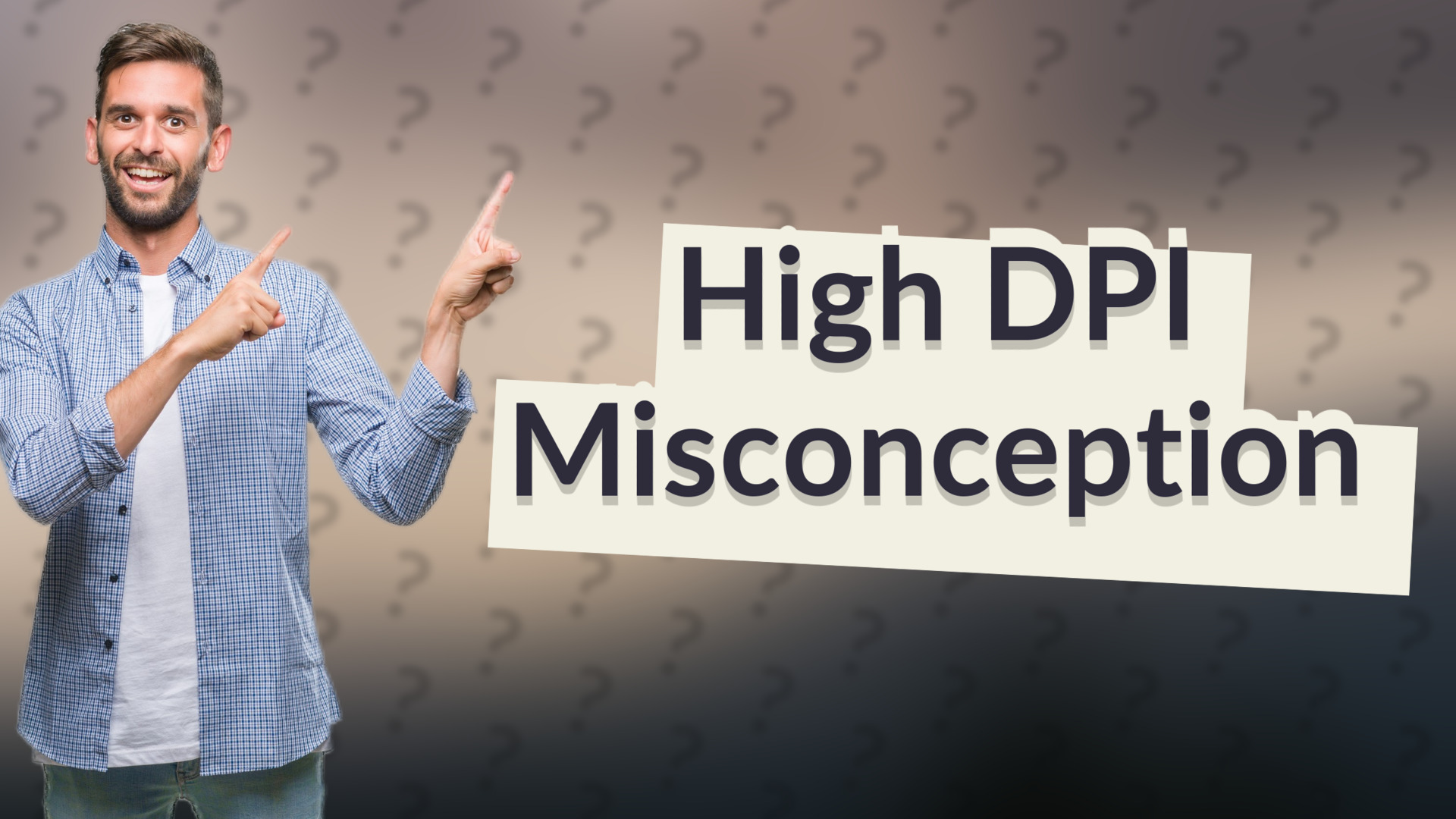 High DPI Misconception