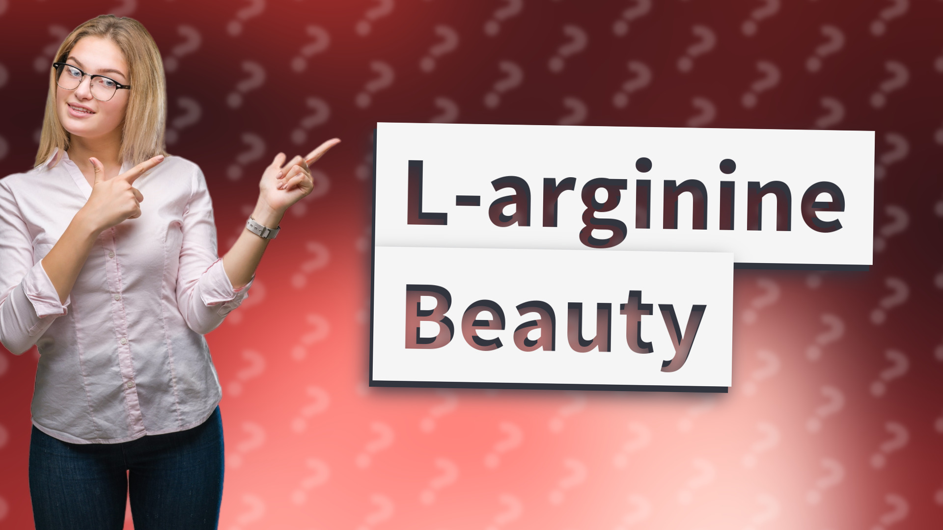 L-arginine Beauty