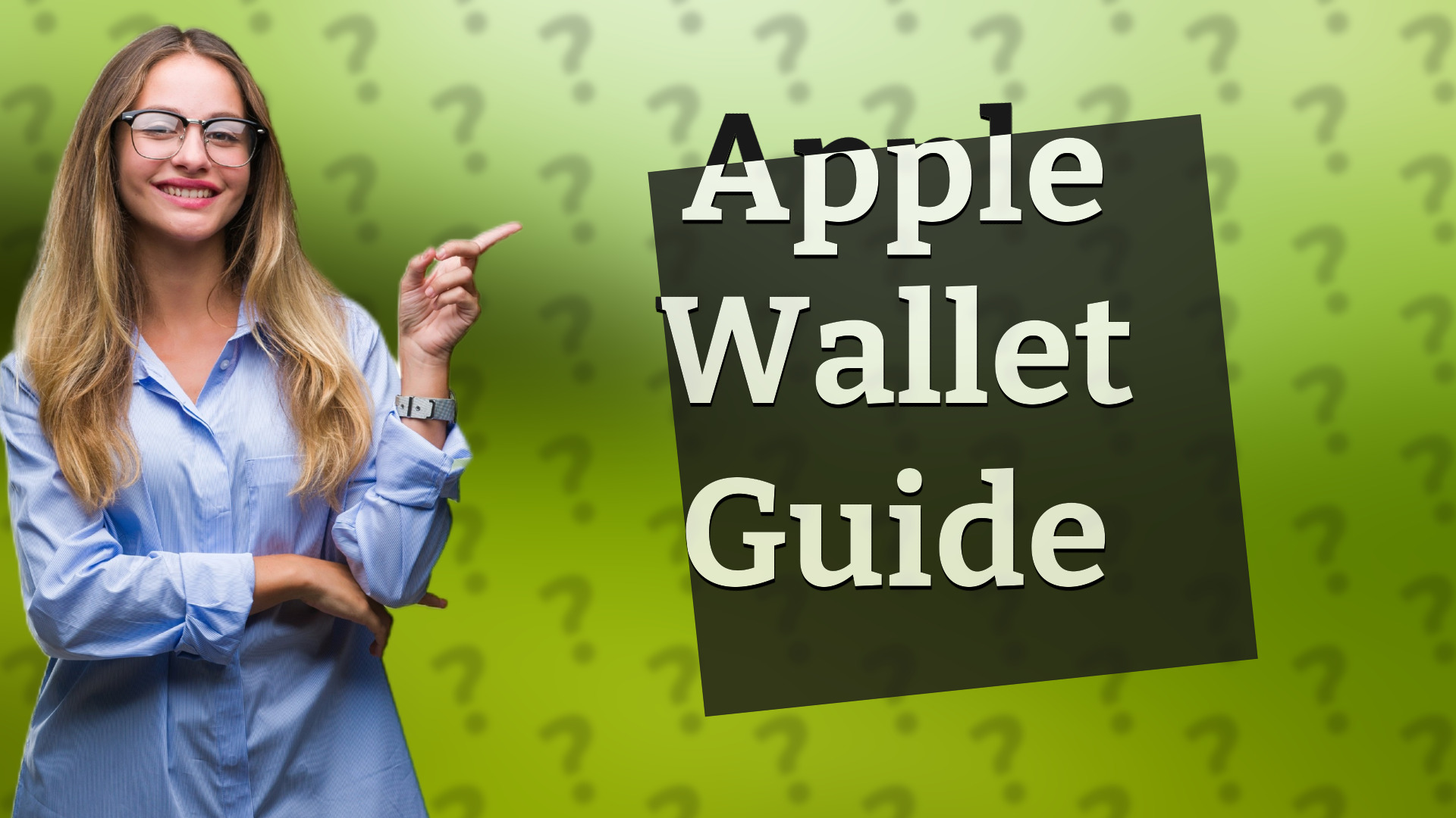 Apple Wallet Guide