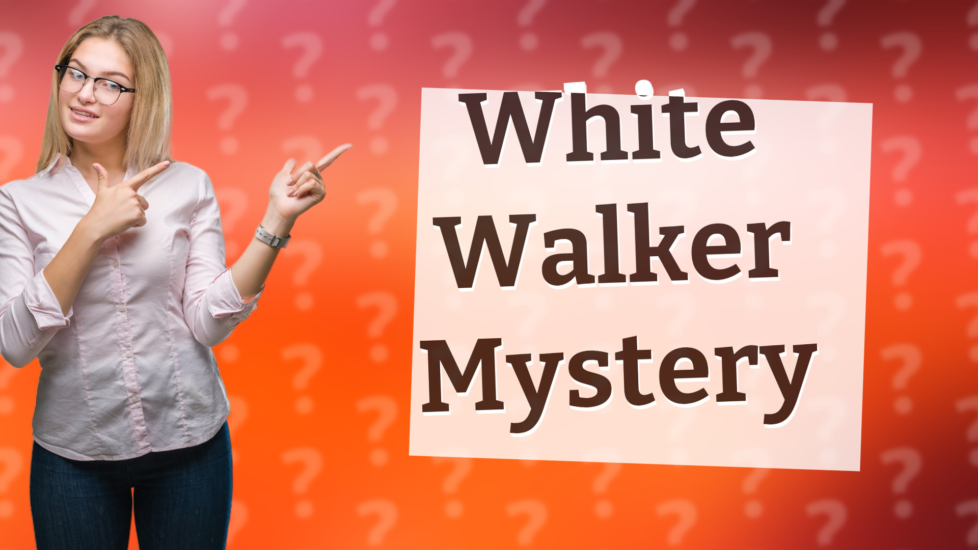 White Walker Mystery