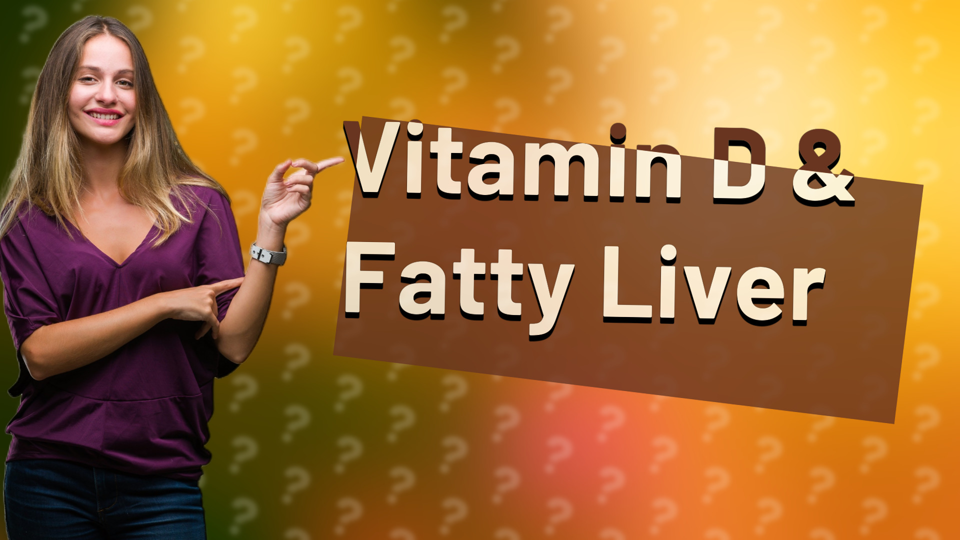 Vitamin D & Fatty Liver
