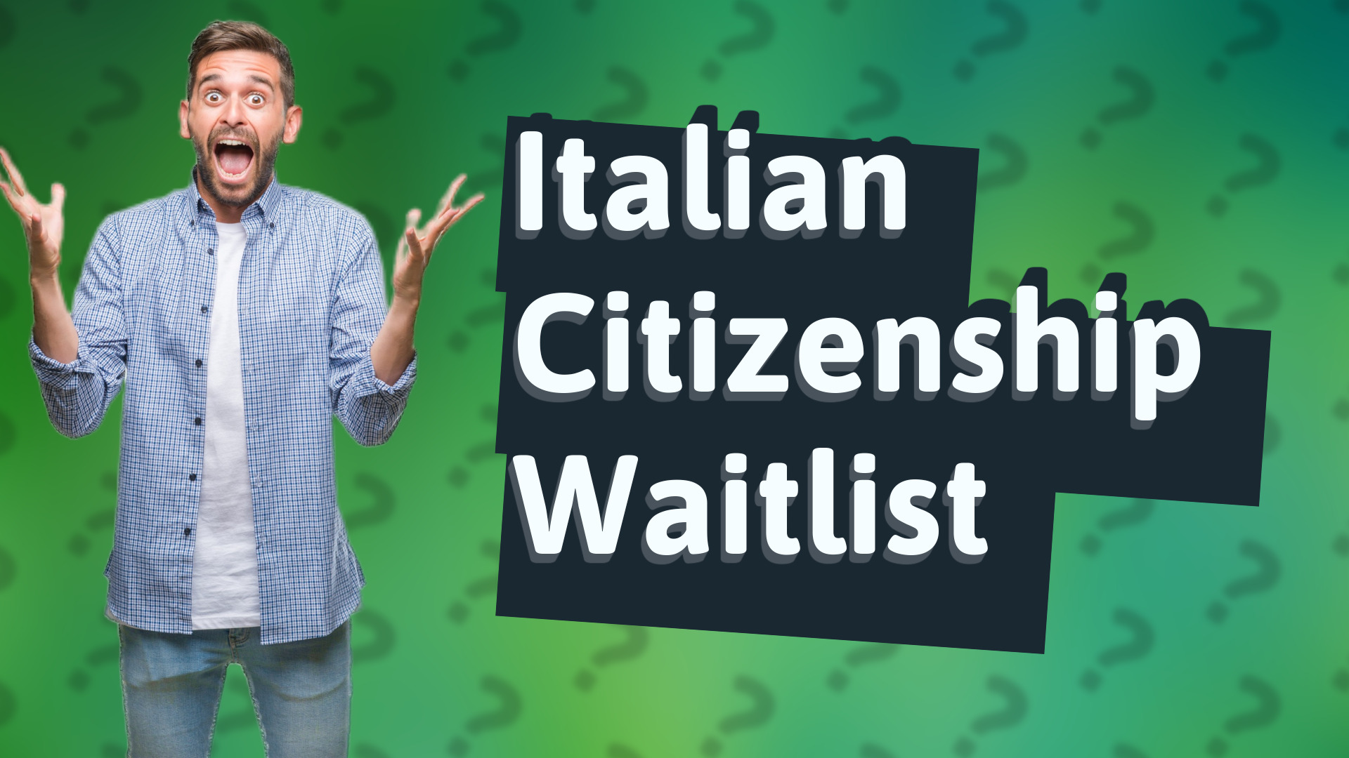 Italian Citizenship Waitlist