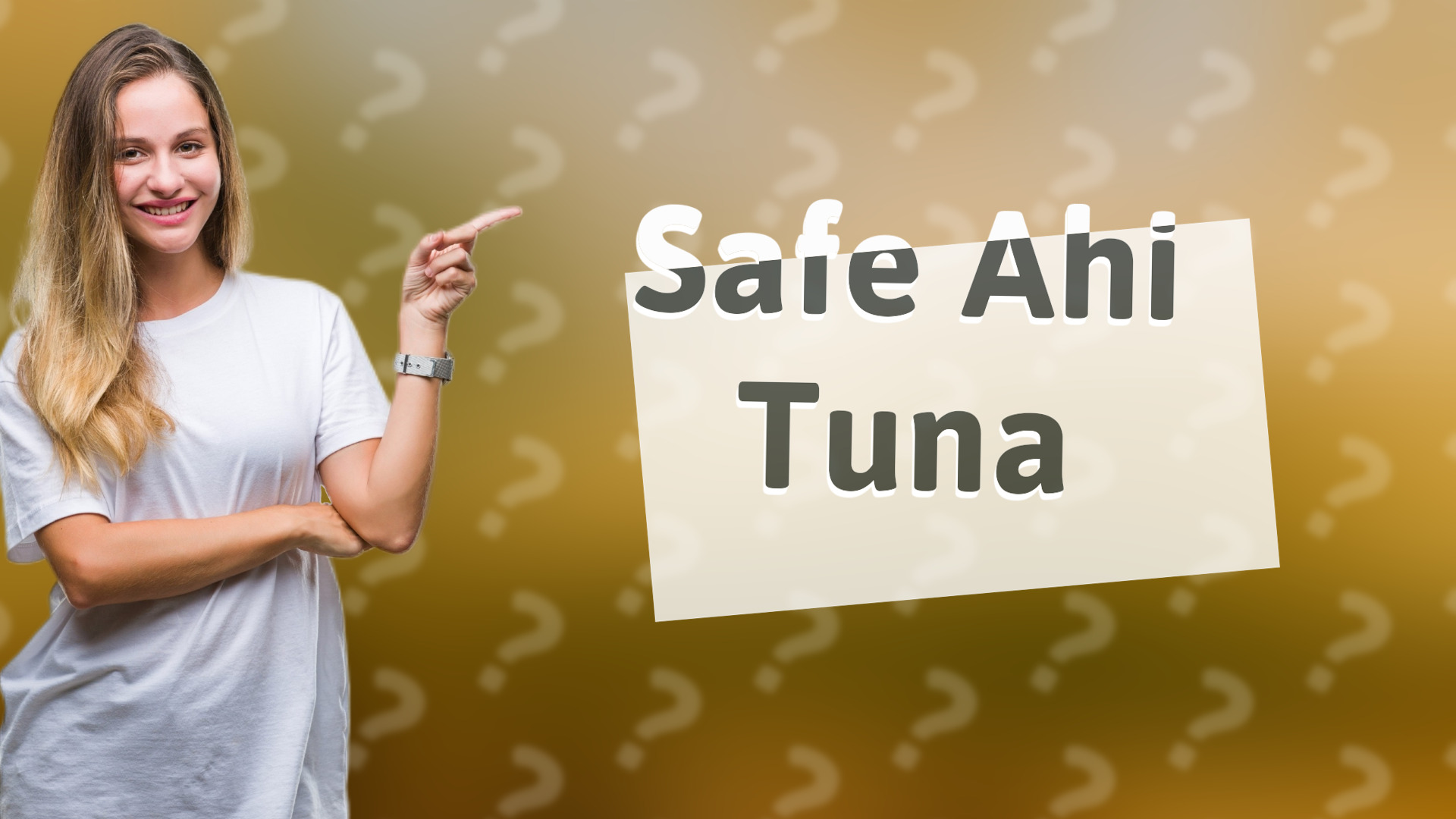 Safe Ahi Tuna