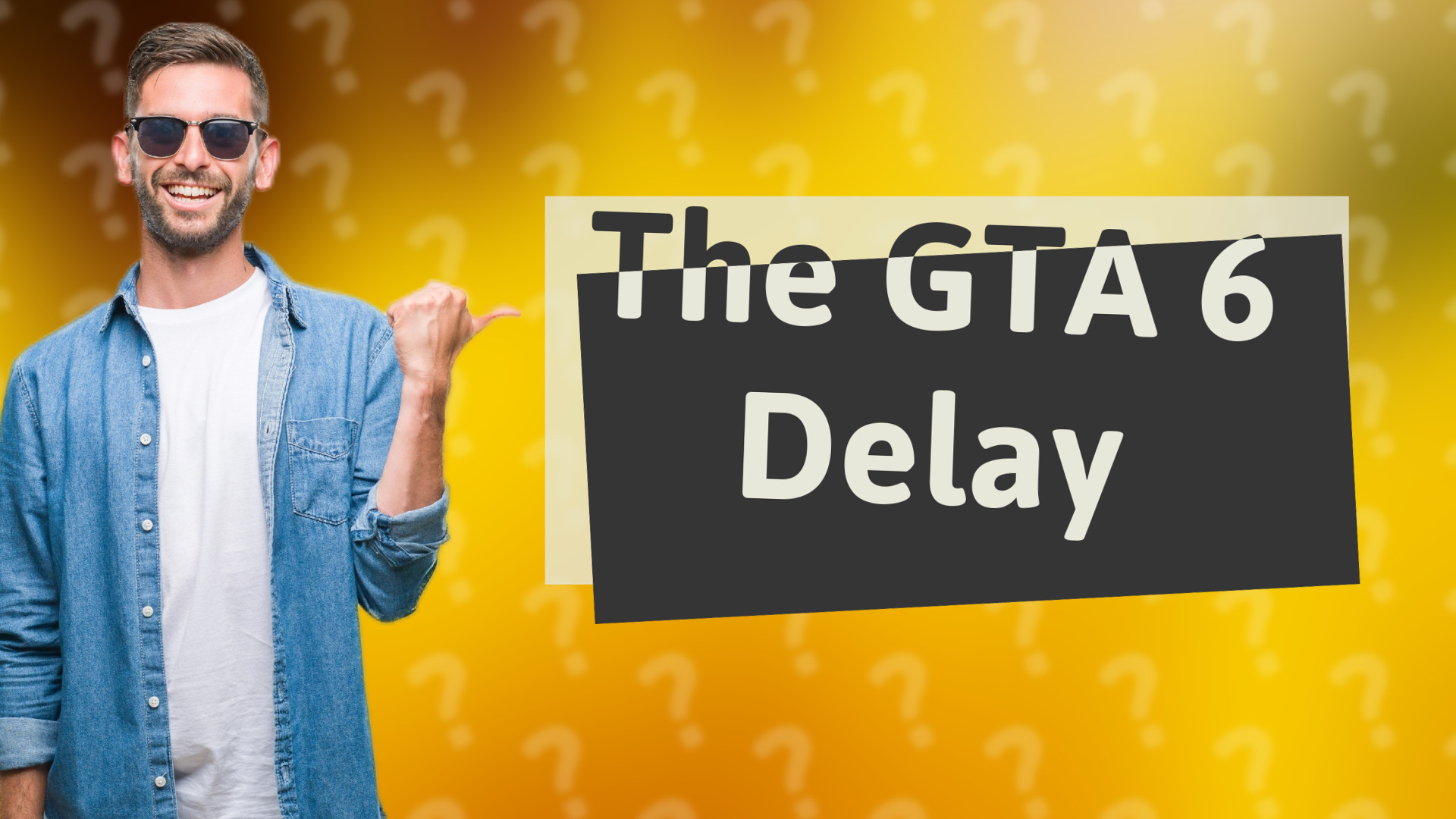 The GTA 6 Delay
