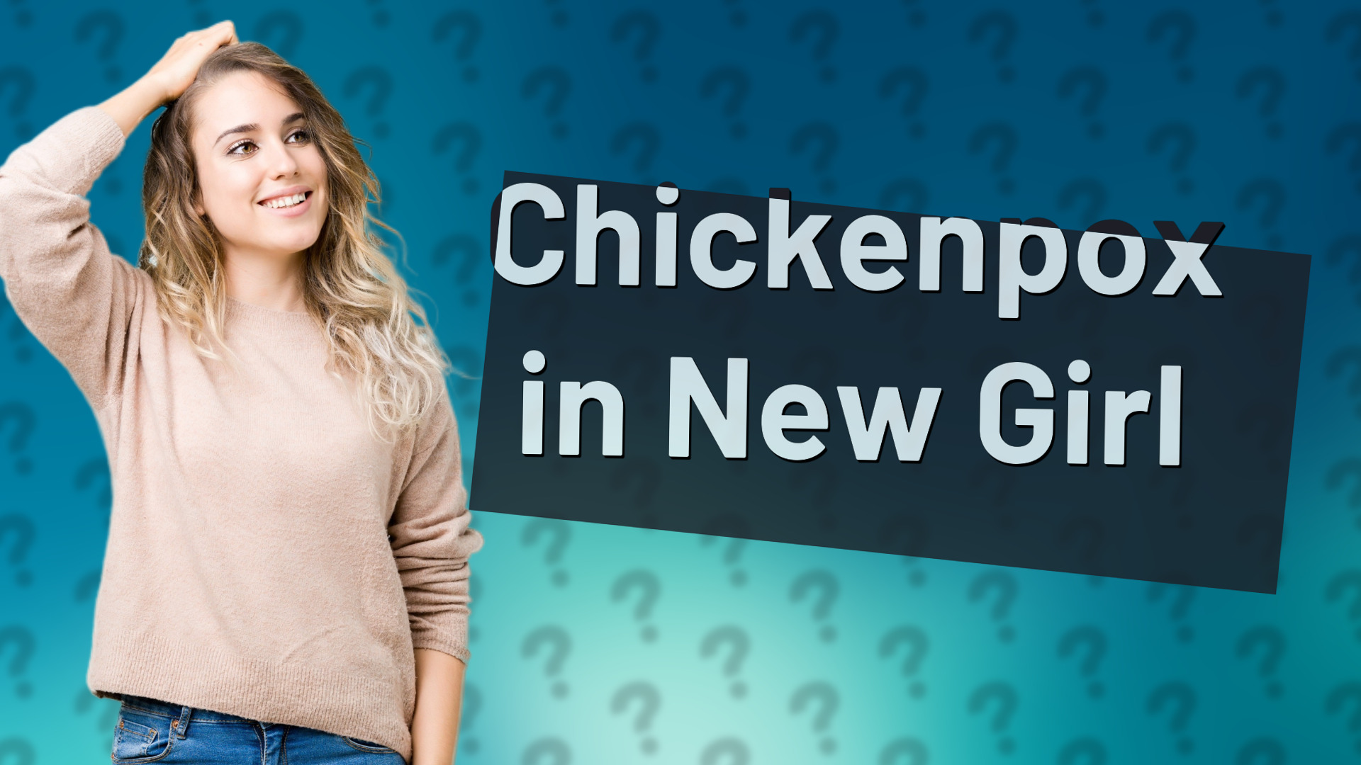 Chickenpox in New Girl