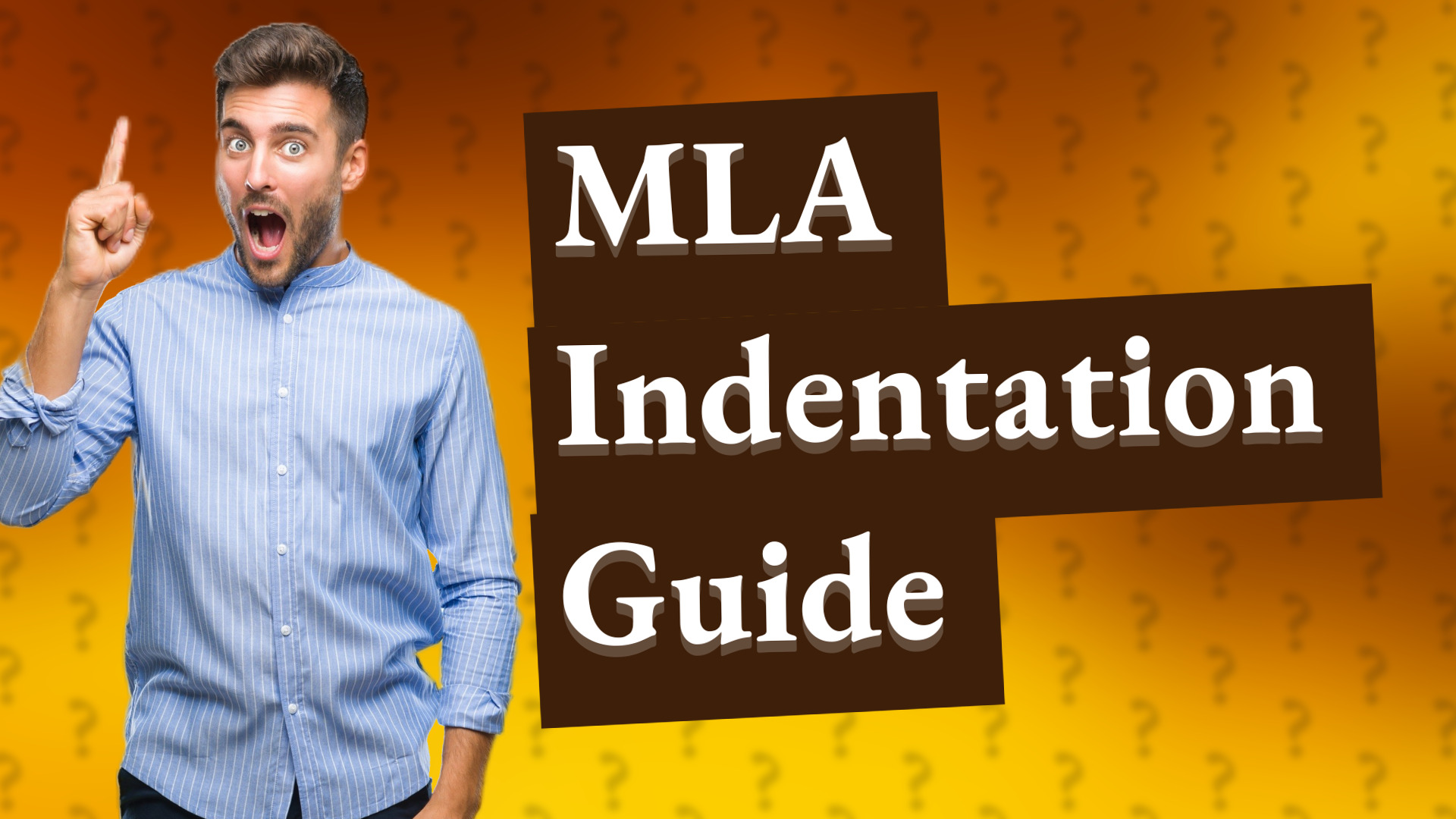 MLA Indentation Guide