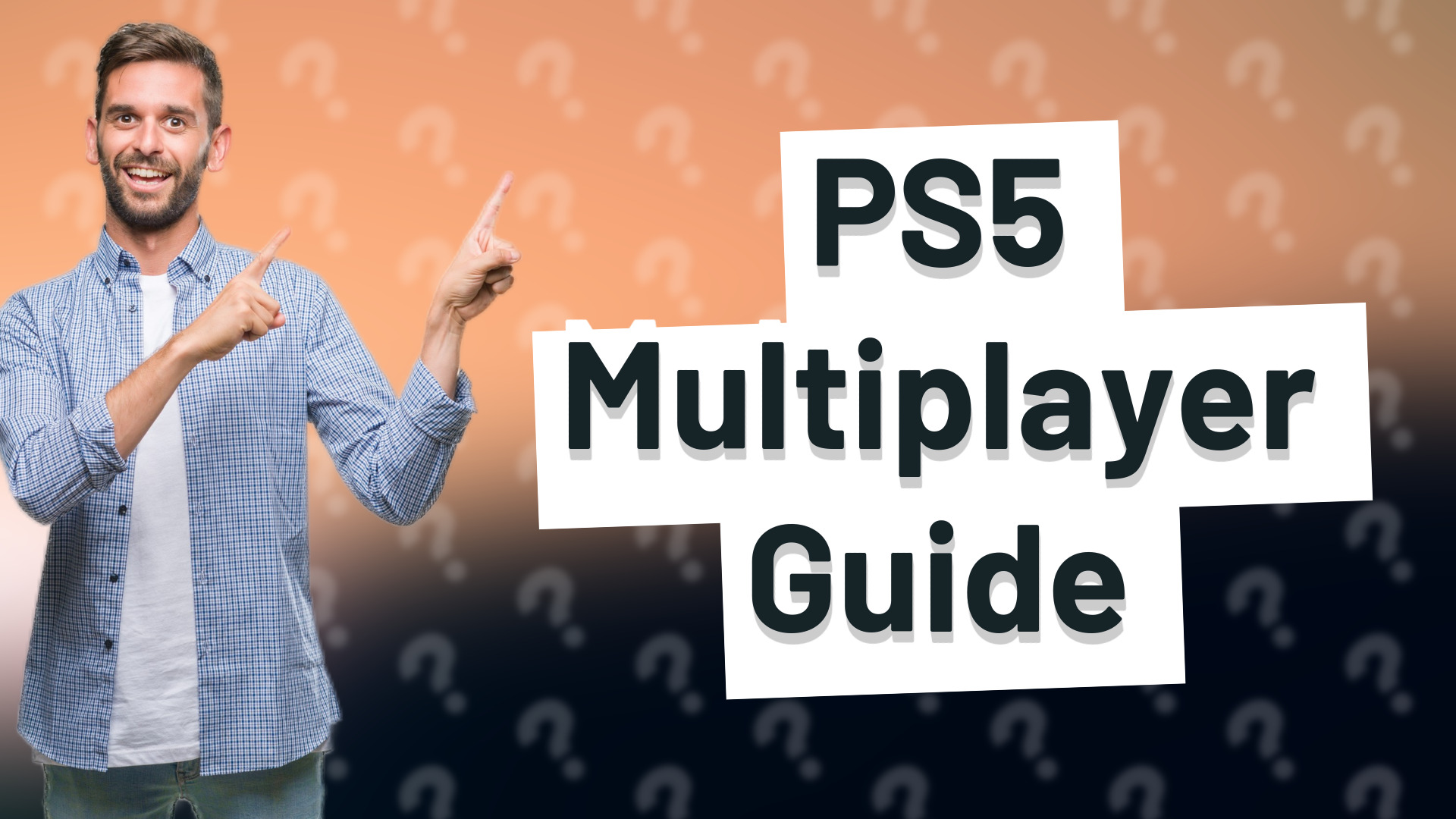 PS5 Multiplayer Guide