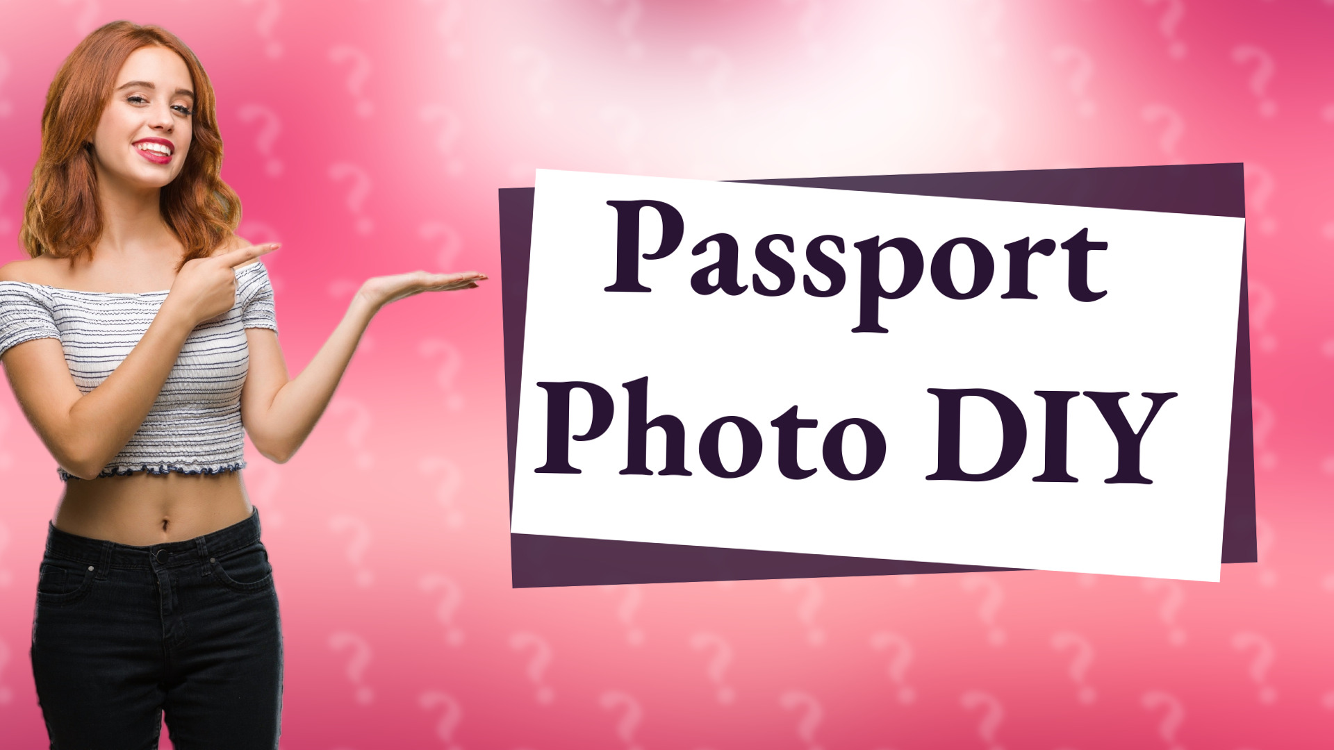 Passport Photo DIY