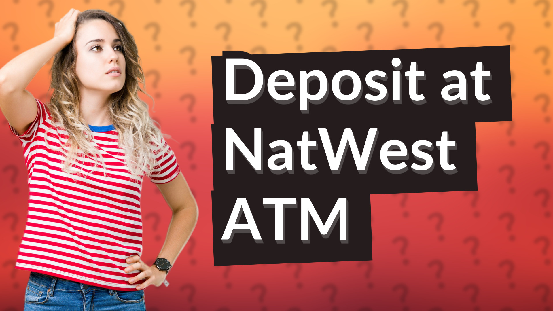 Deposit at NatWest ATM