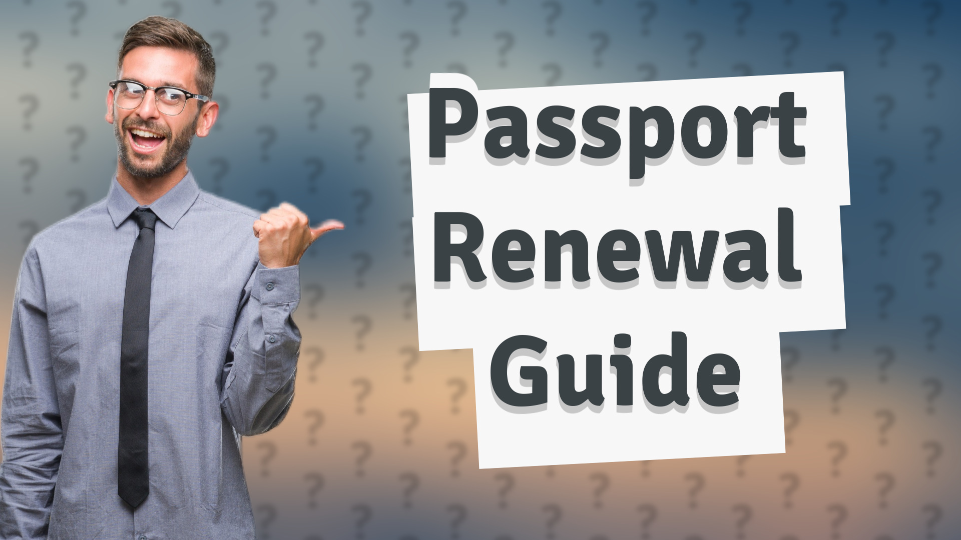 Passport Renewal Guide