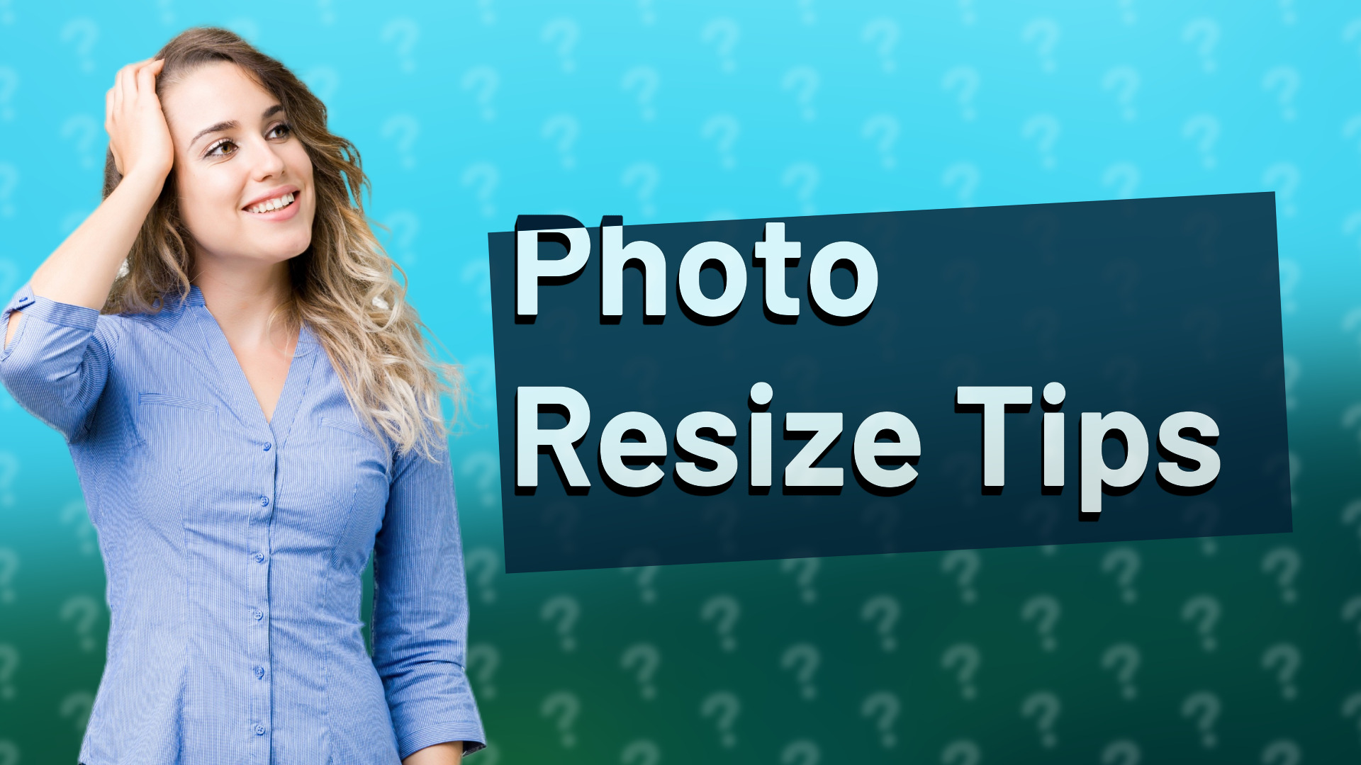 Photo Resize Tips