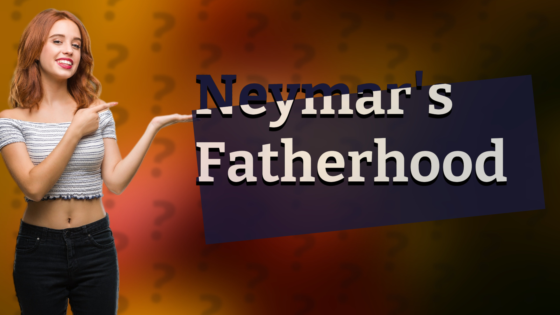 Neymar's Fatherhood