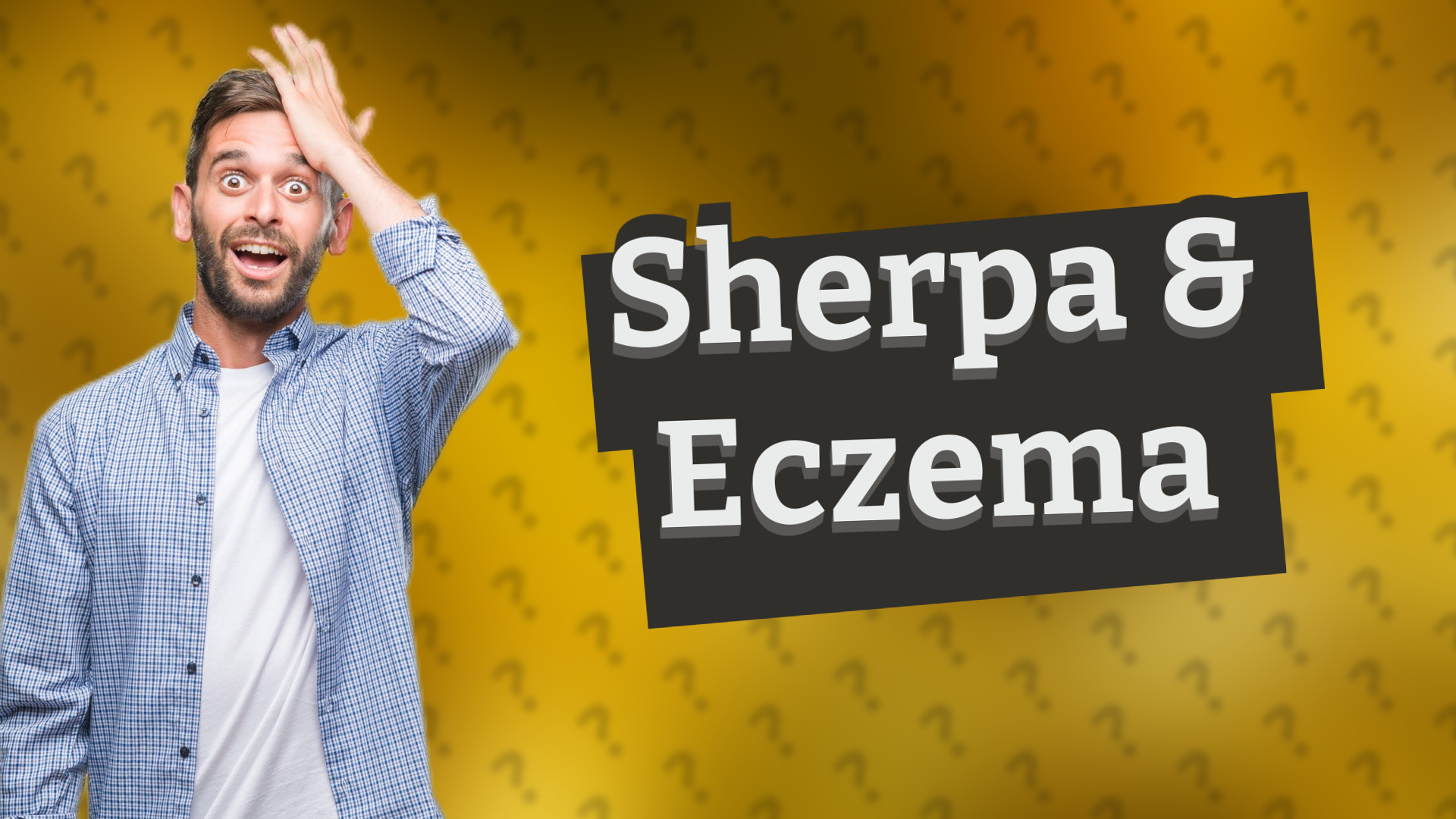 Sherpa & Eczema