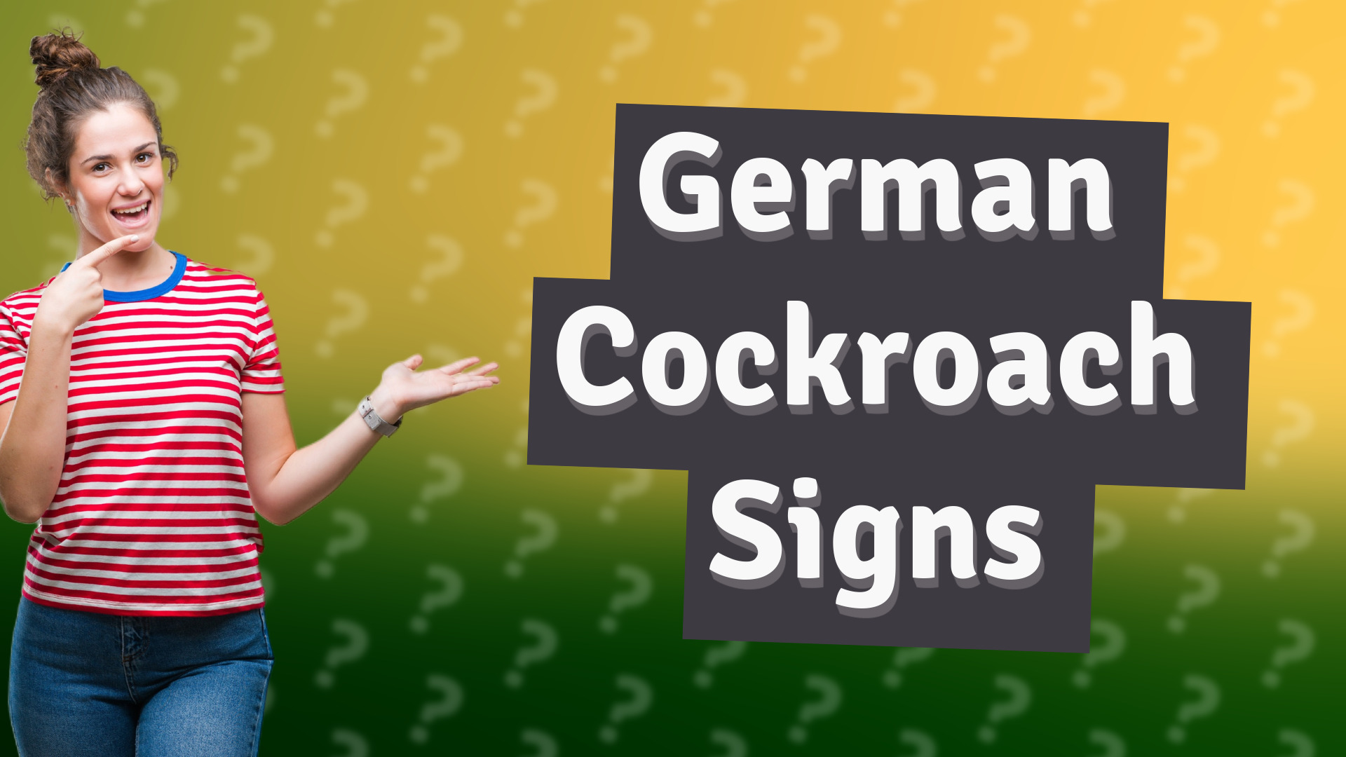 German Cockroach Signs
