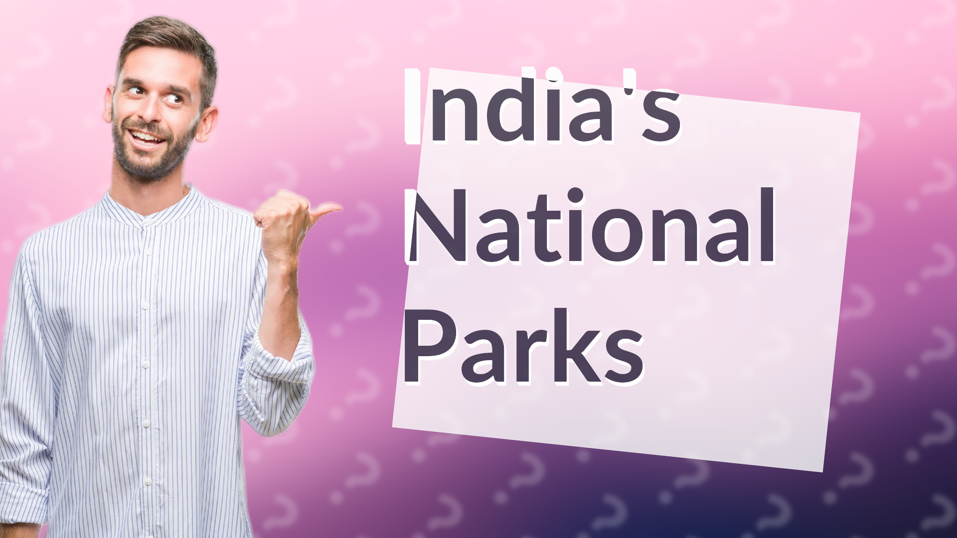 India's National Parks