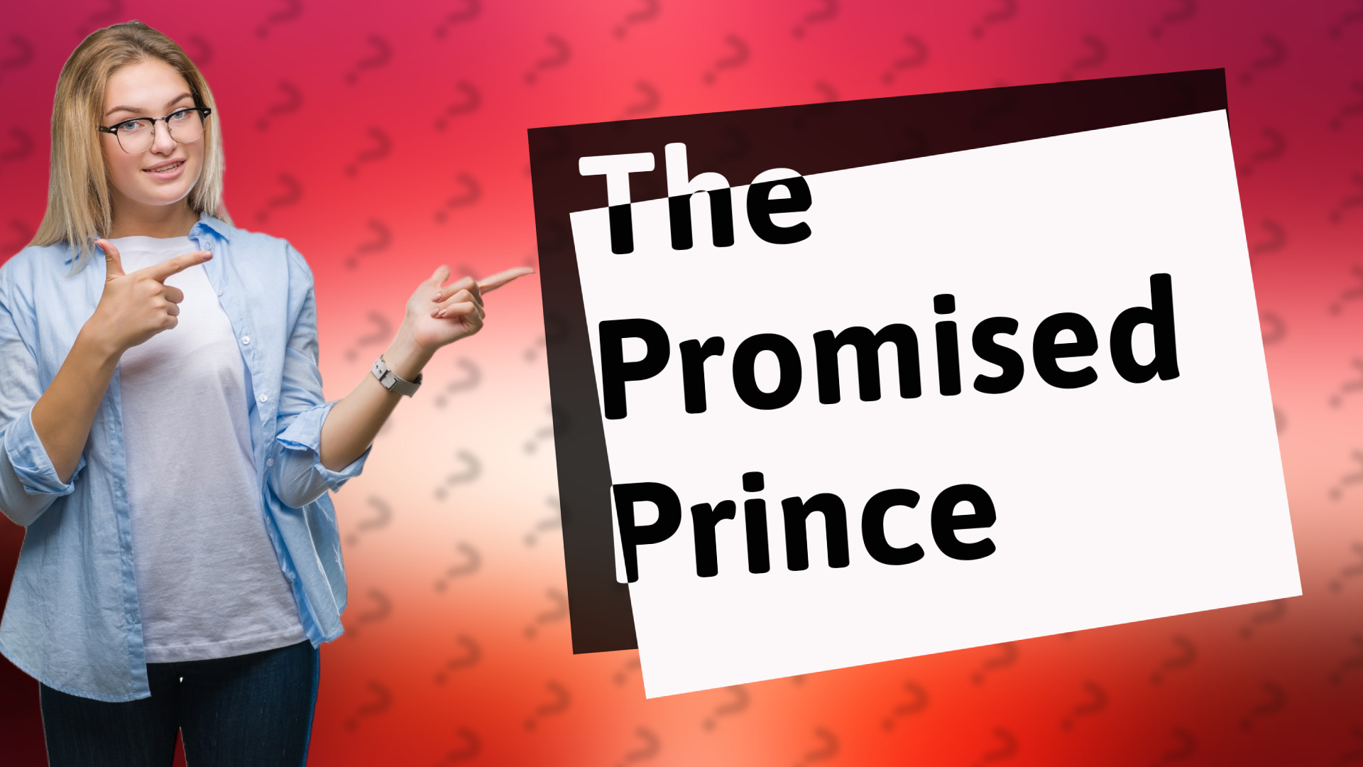 The Promised Prince