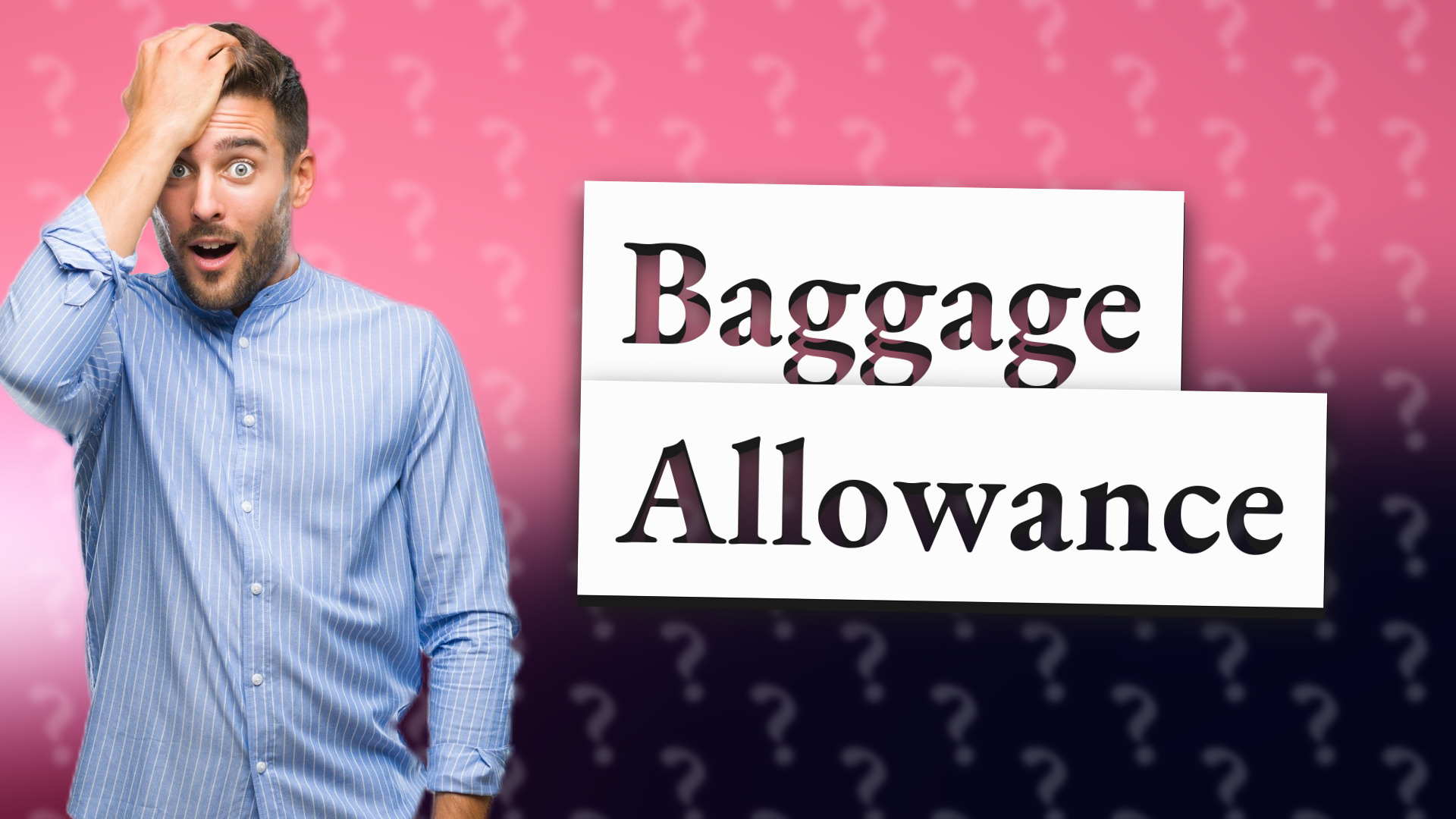 Baggage Allowance